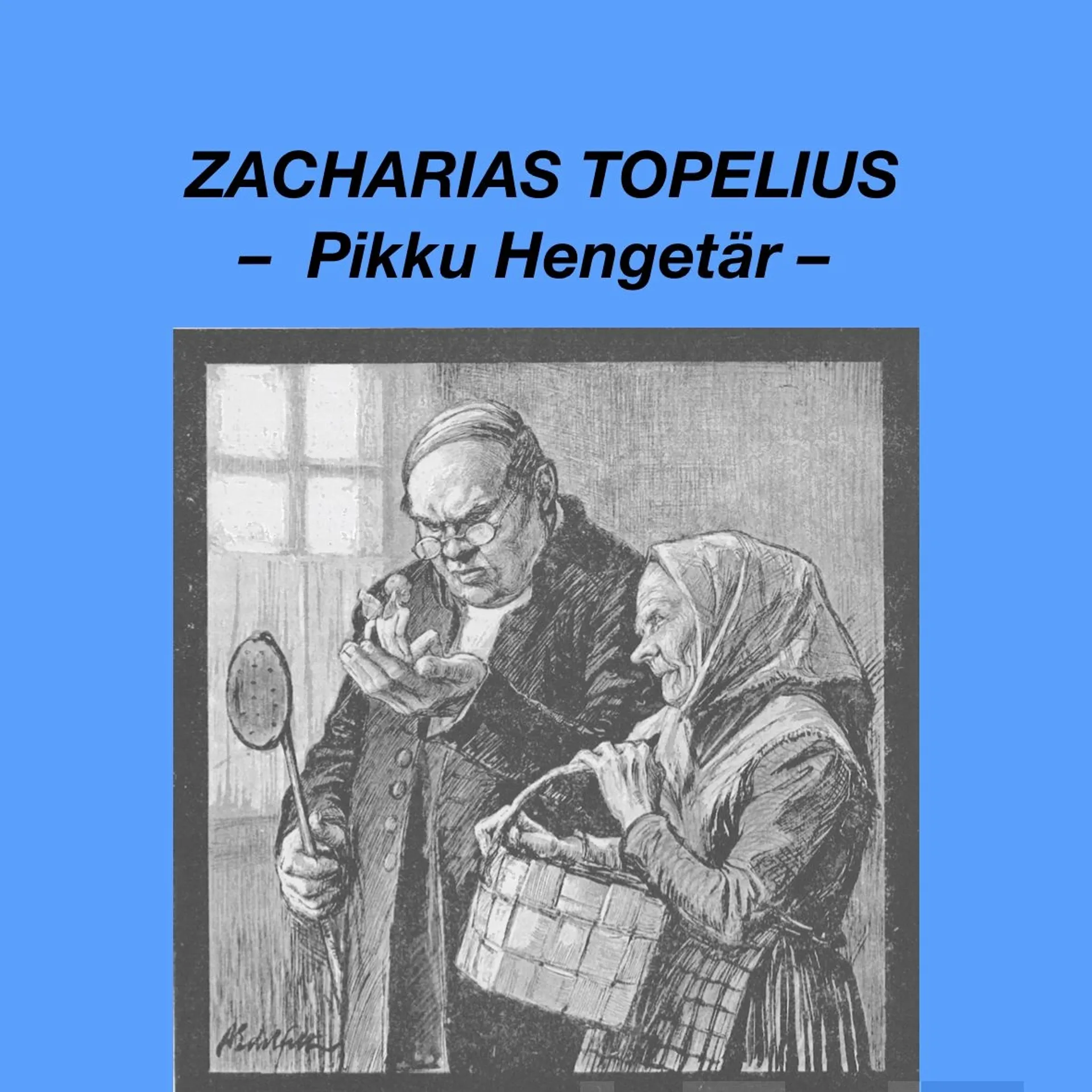 Topelius, Pikku Hengetär (mp3-cd)