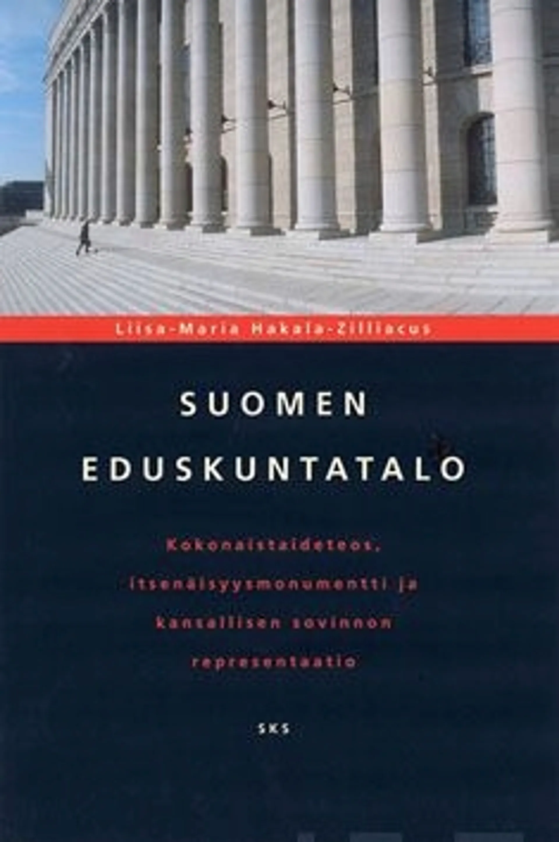 Hakala-Zilliacus, Suomen eduskuntatalo