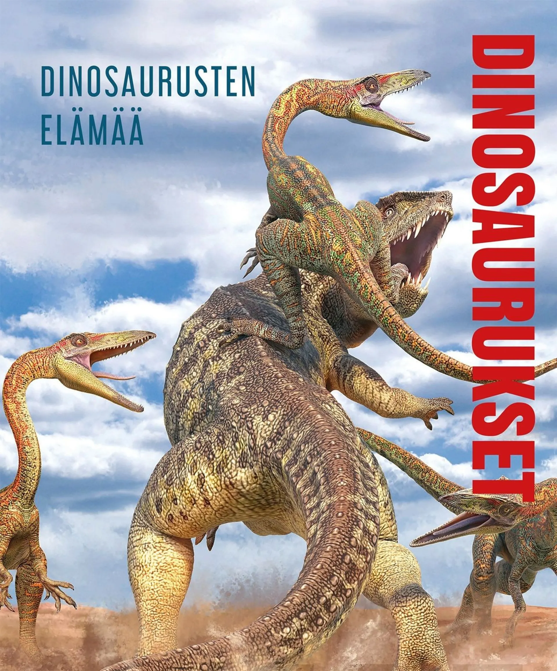 Mcrae, Dinosaurukset - Dinosaurusten elämää