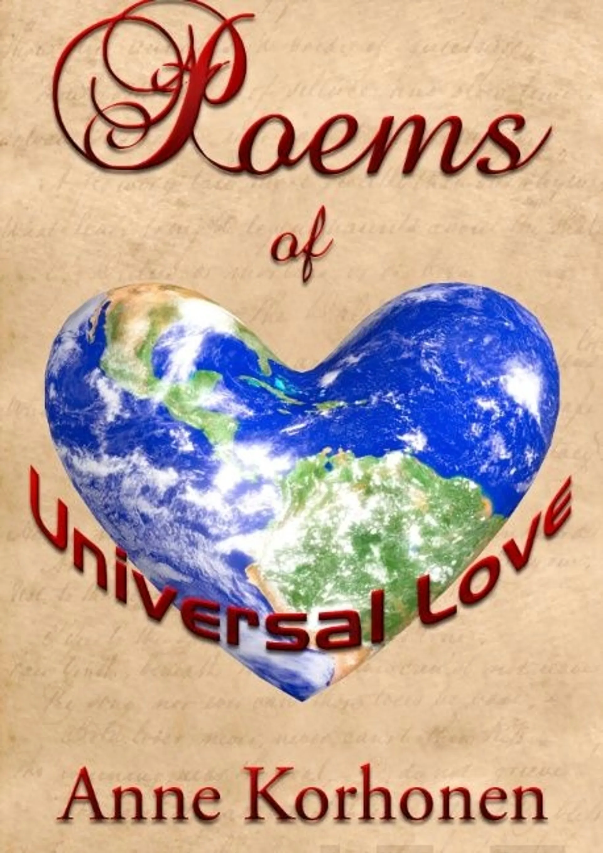 Korhonen, Poems Of Universal Love