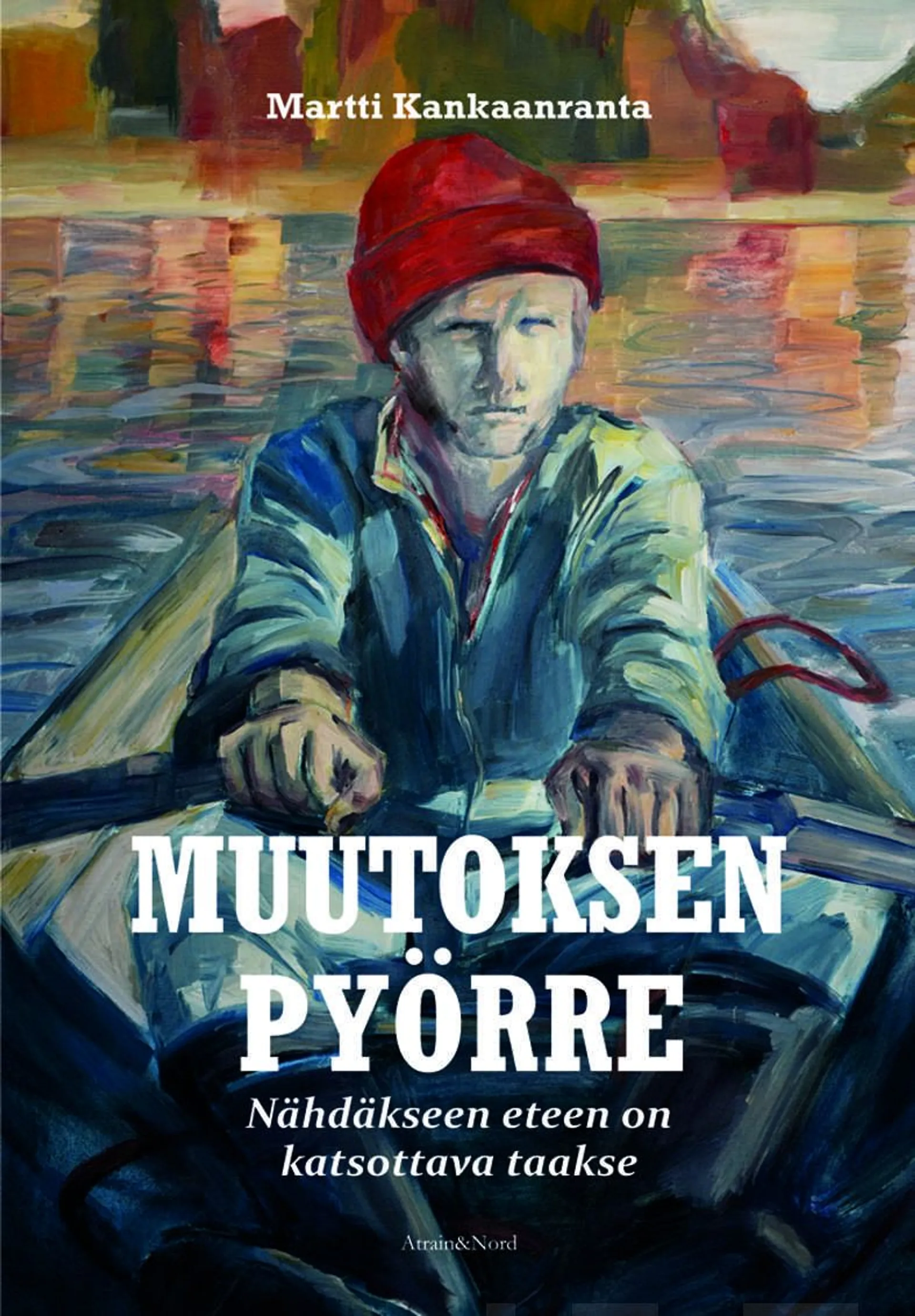 Kankaanranta, Muutoksen pyörre