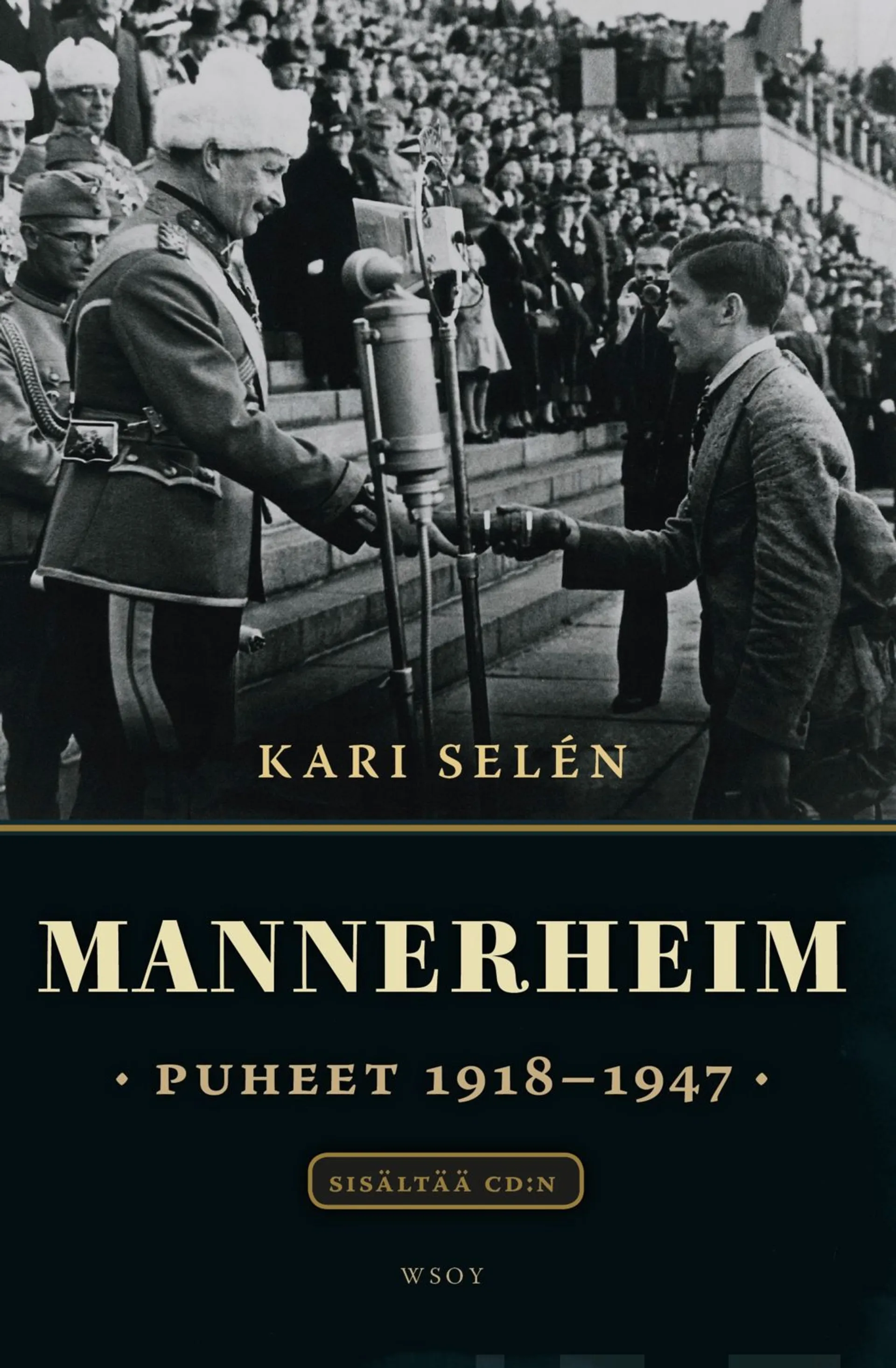 Mannerheim - puheet 1918-1947 (+cd)