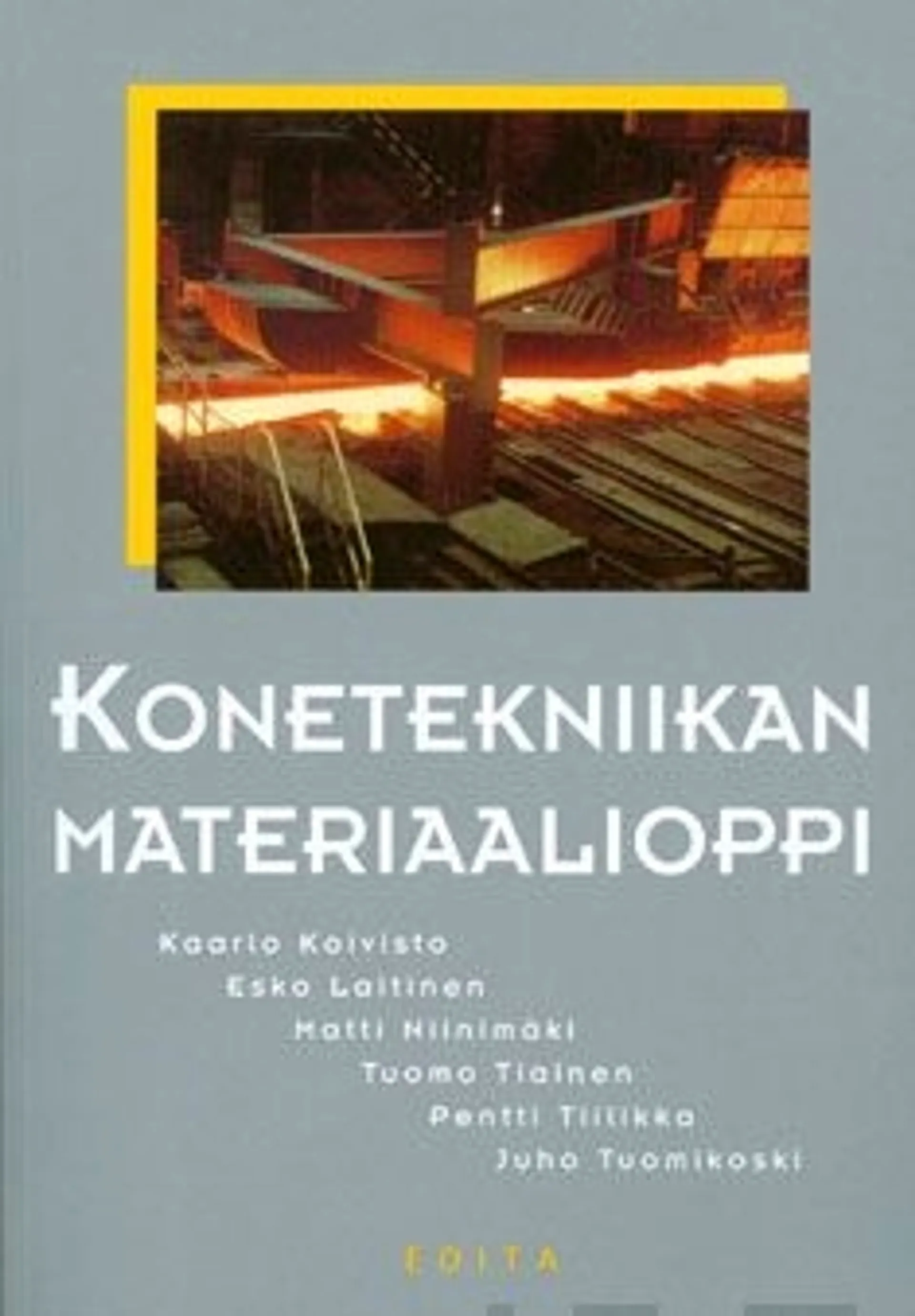 Koivisto, Konetekniikan materiaalioppi