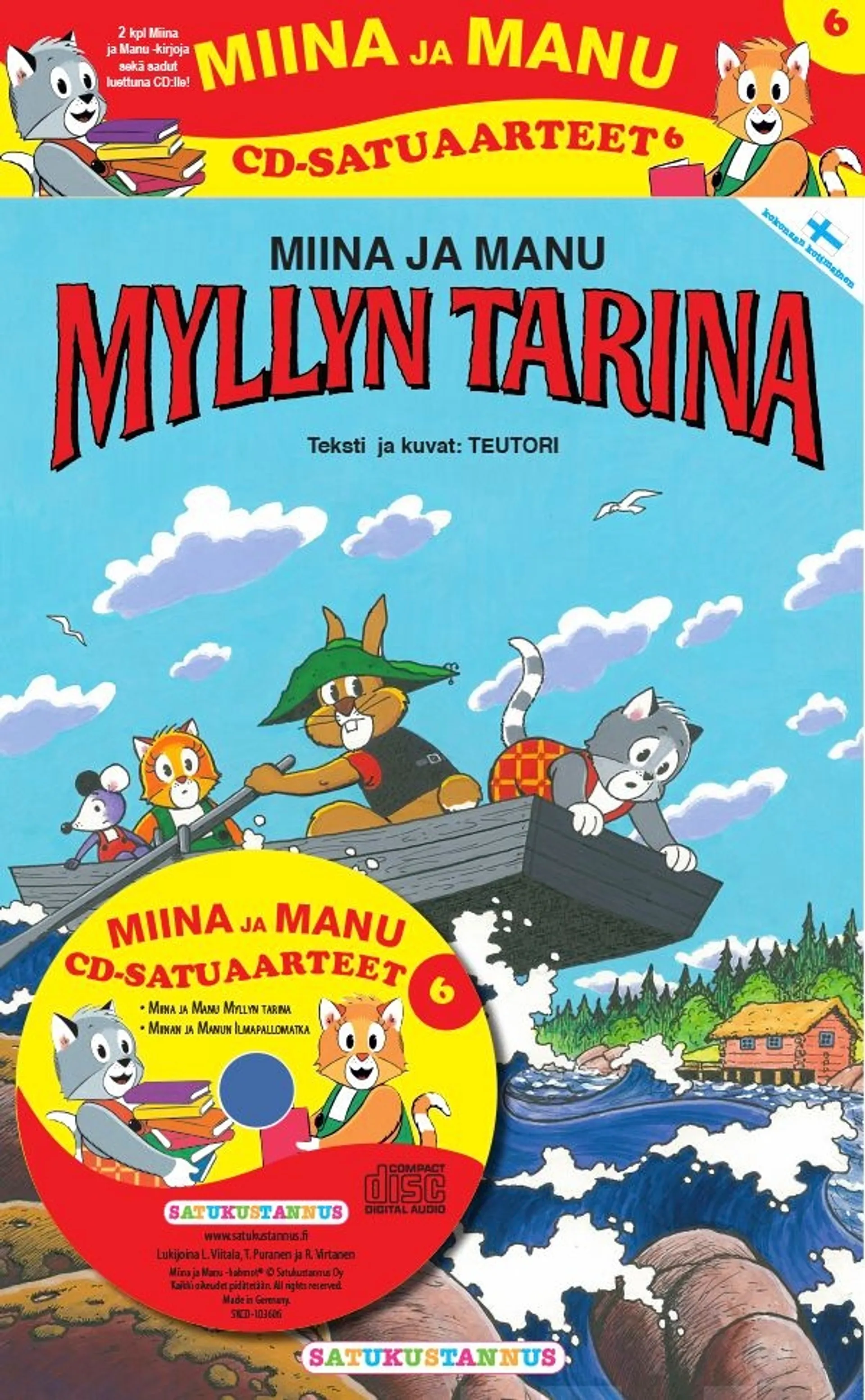 Teutori, Miinan ja Manun cd-satuaarteet  6 (2 kirjaa + cd-levy) - Myllyn tarina/Ilmapallomatka