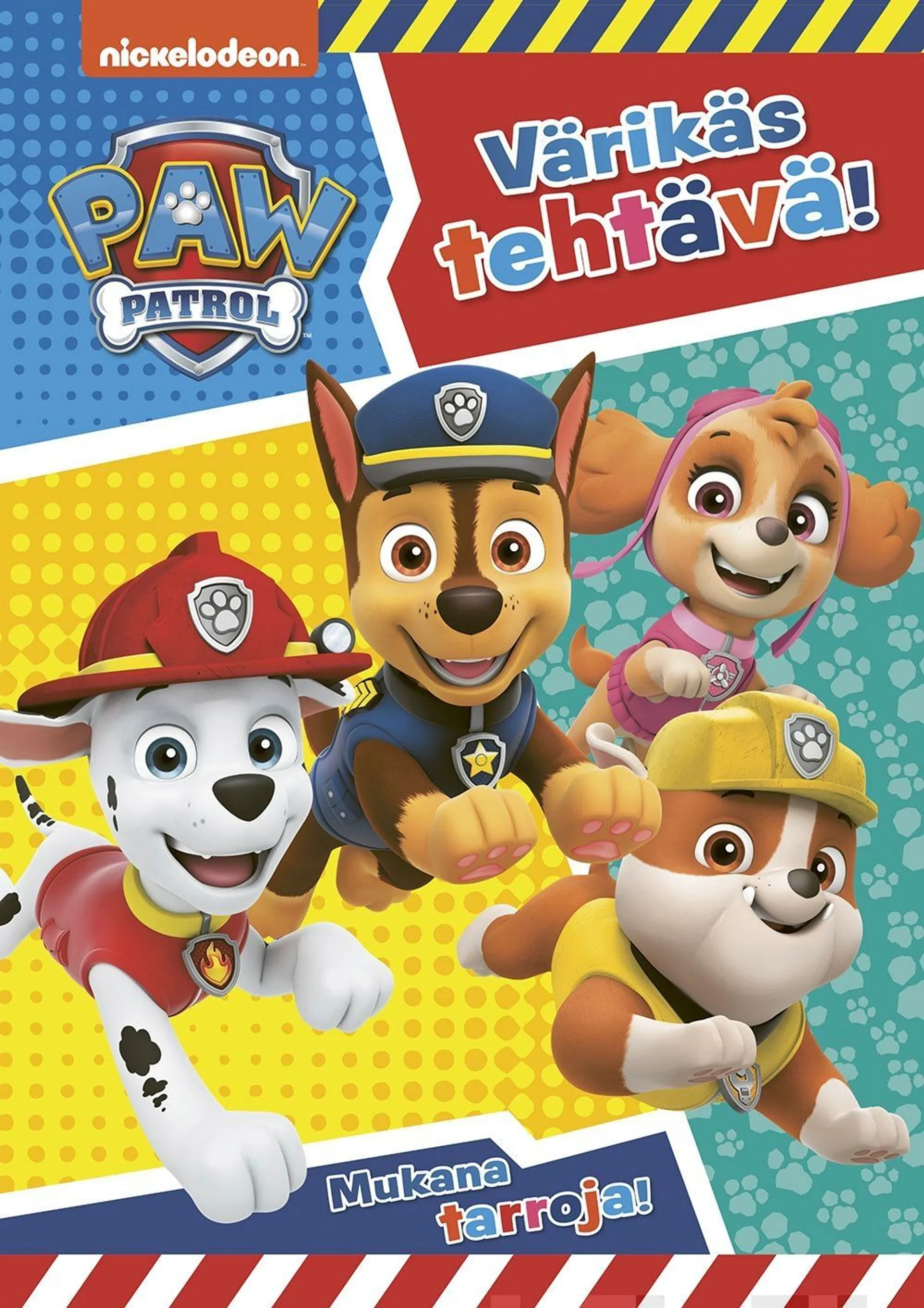 Ryhmä Hau - Paw Patrol Värikäs tehtävä! - Värityskirja