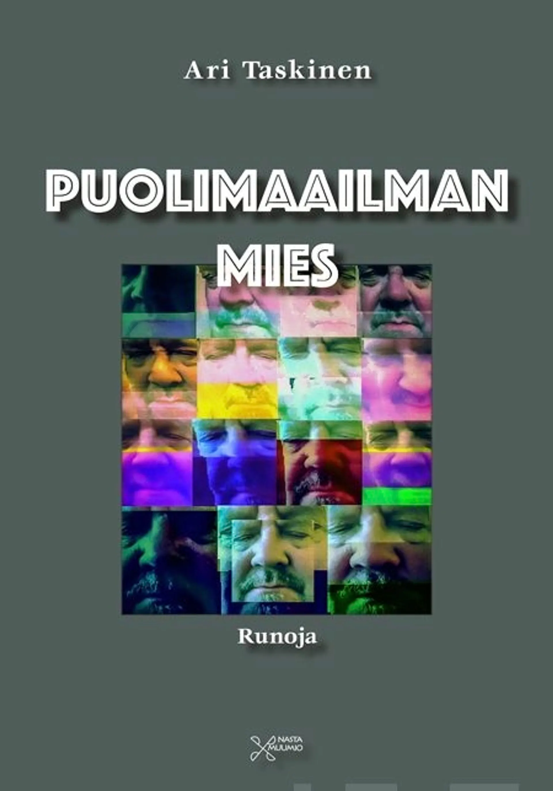 Taskinen, Puolimaailman mies