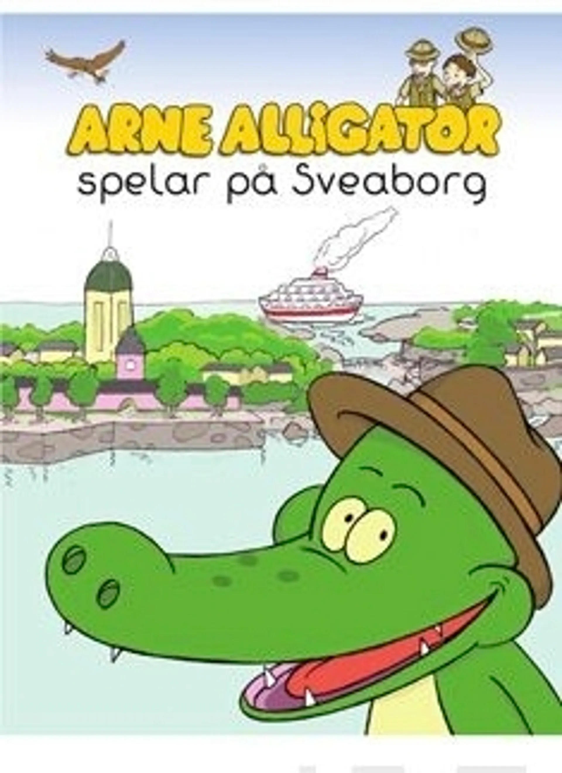 Granberg, Arne Alligator spelar på sveaborg