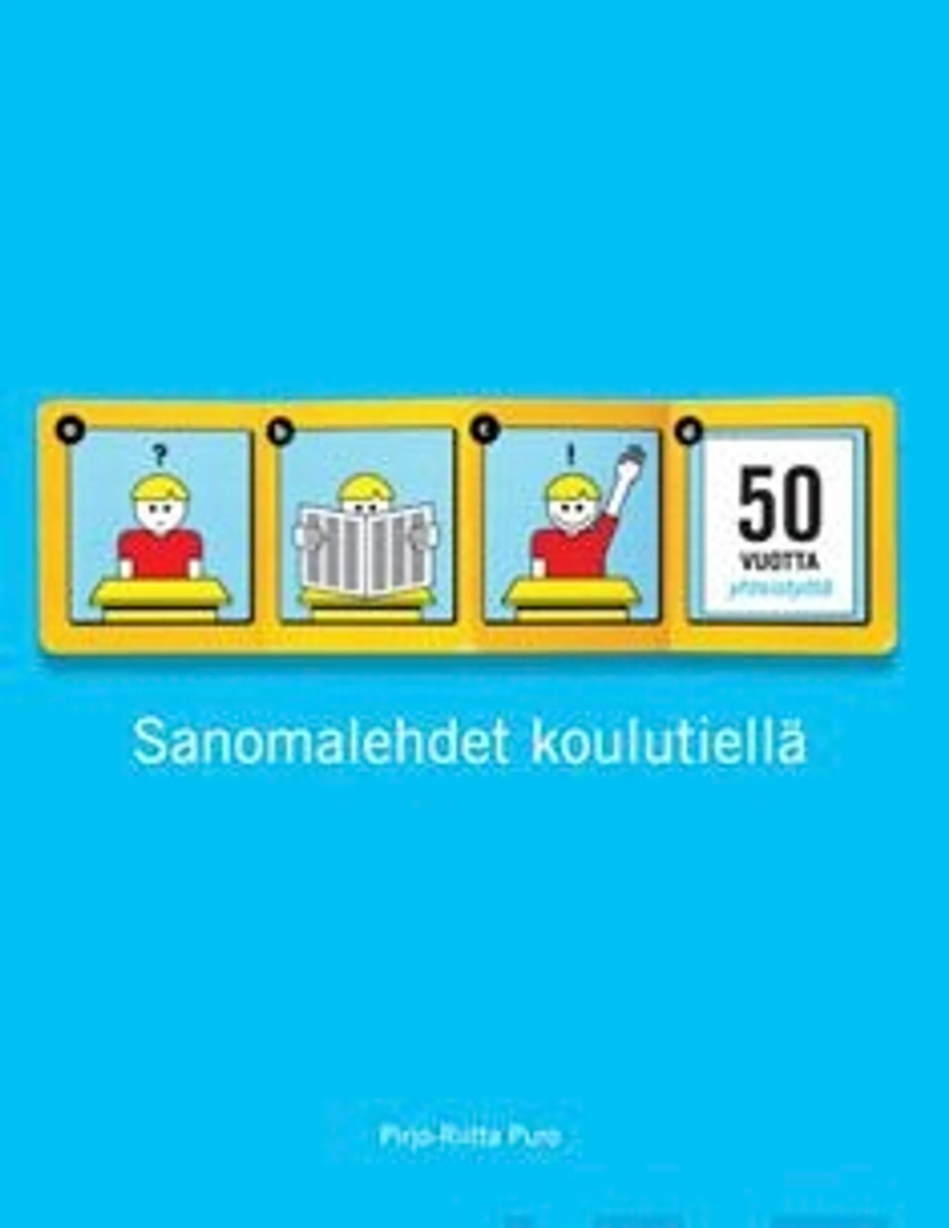 Puro, Sanomalehdet koulutiellä - 50 vuotta sanomalehtien ja koulujen yhteistyötä