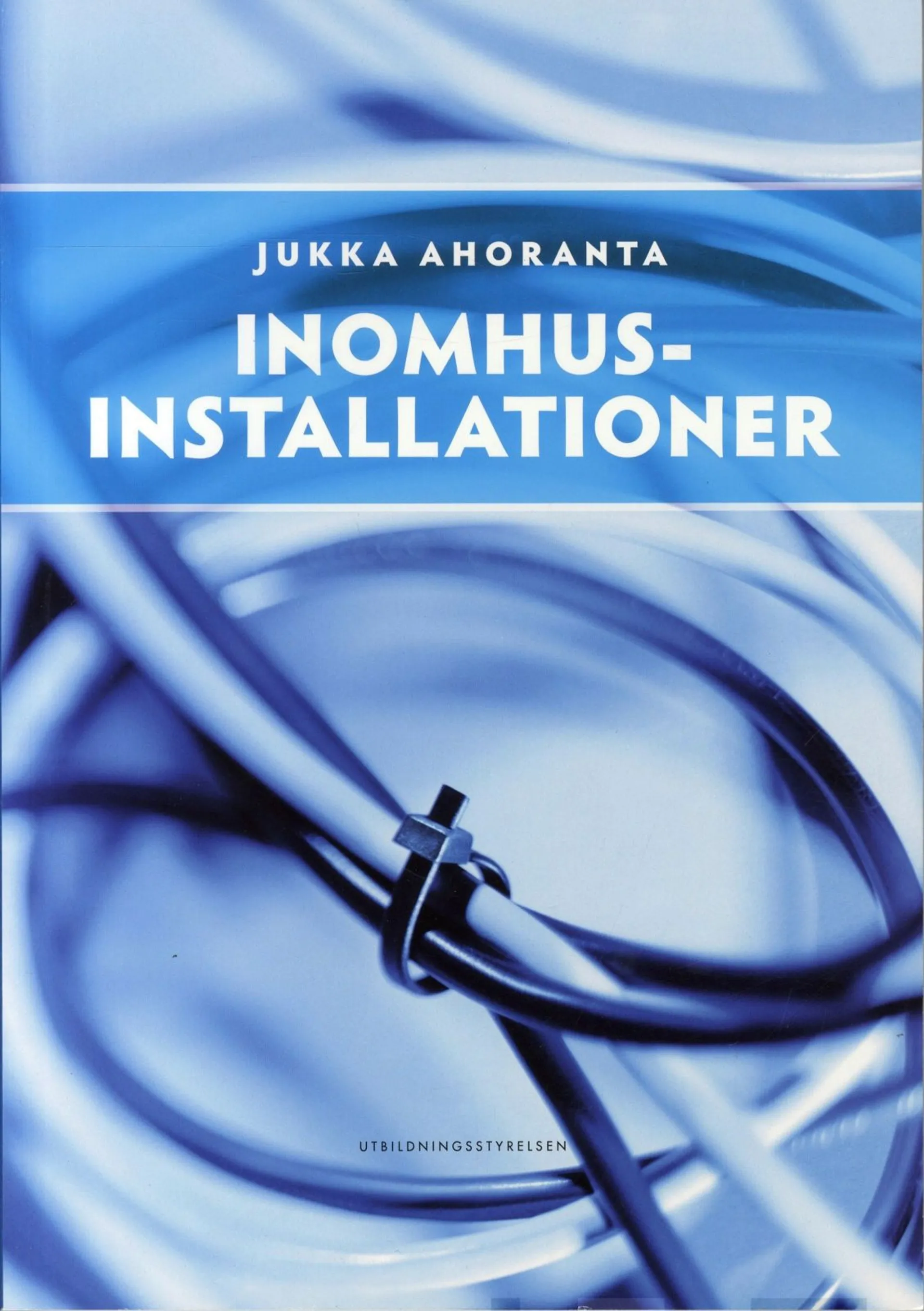 Ahoranta, Inomhusinstallationer