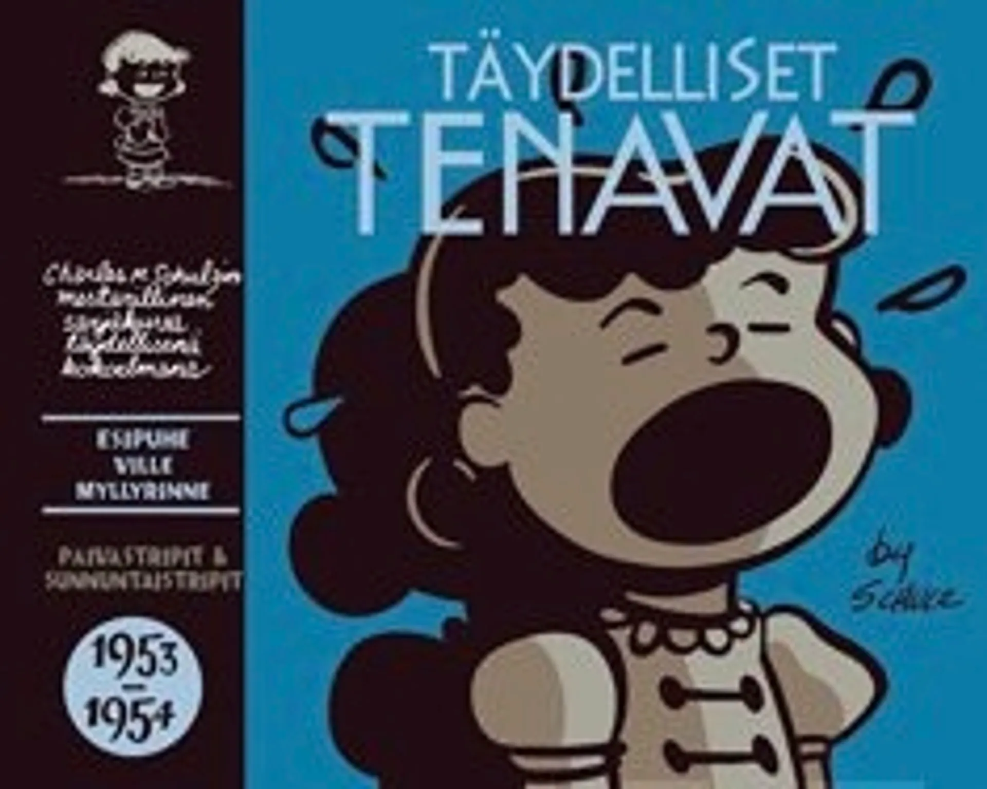 Täydelliset Tenavat 1953-1954