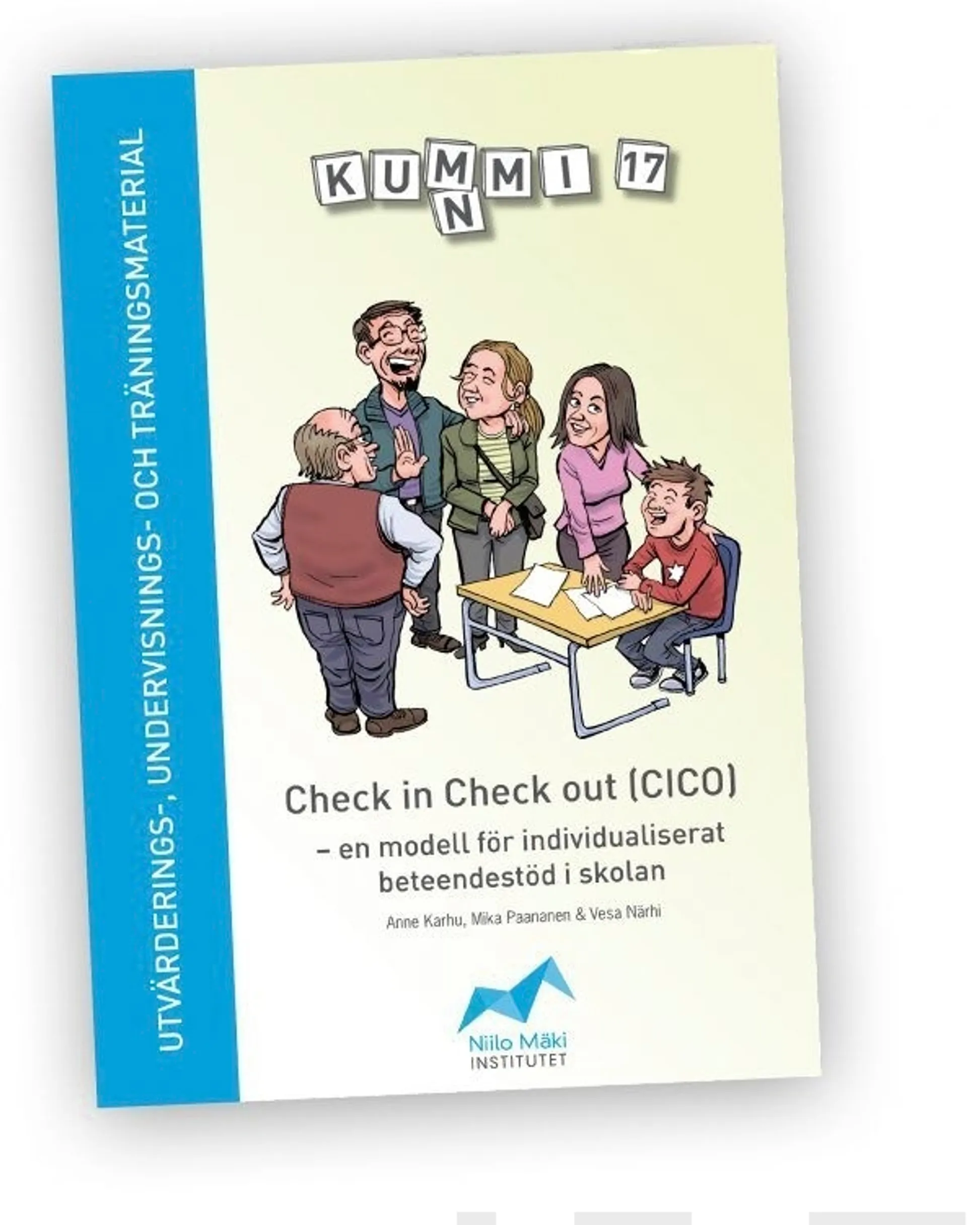 Karhu, Kummi 17 - Check in Check out (CICO) - en modell för individualiserat beteendestöd i skolan