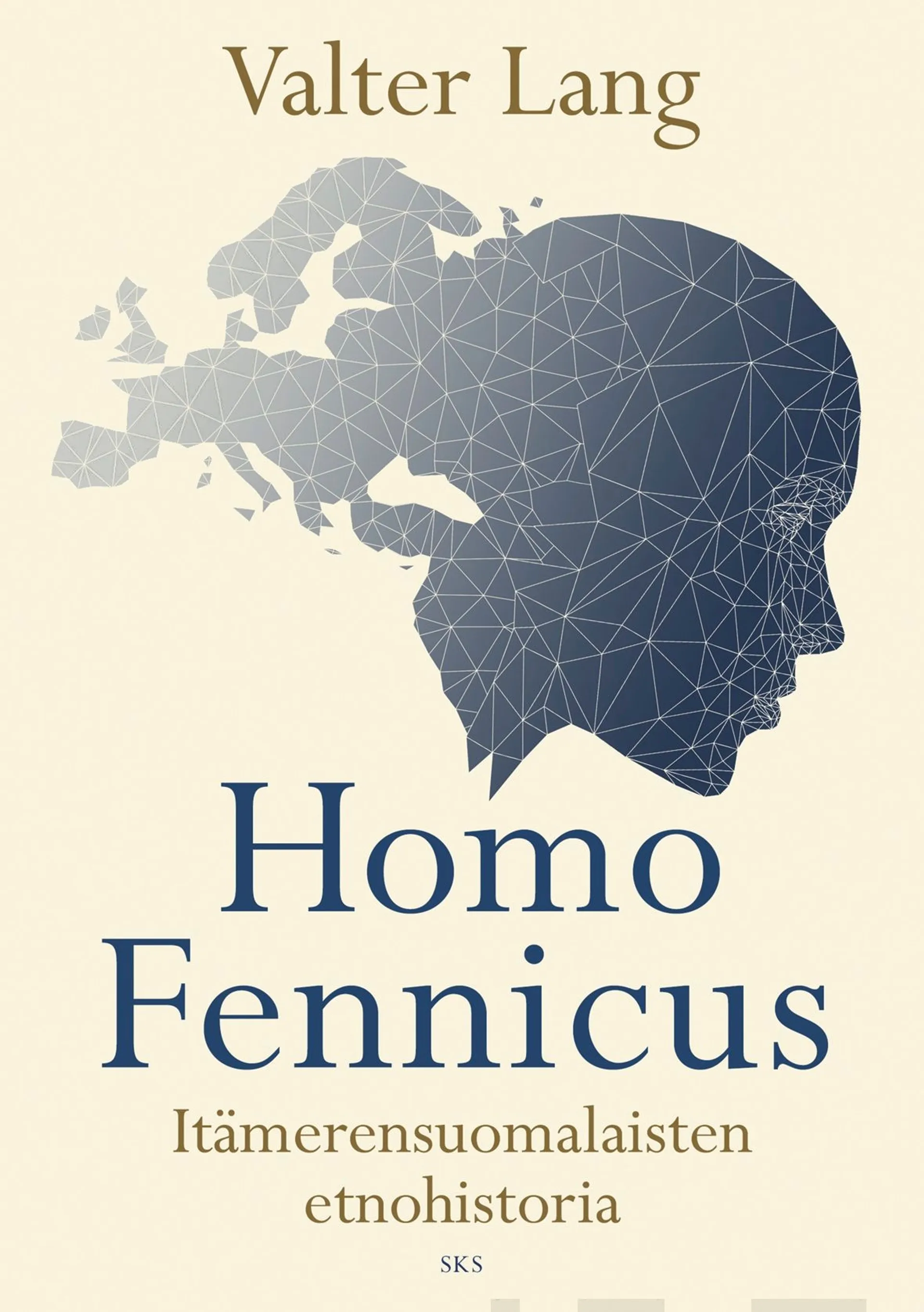 Lang, Homo Fennicus - Itämerensuomalaisten etnohistoria