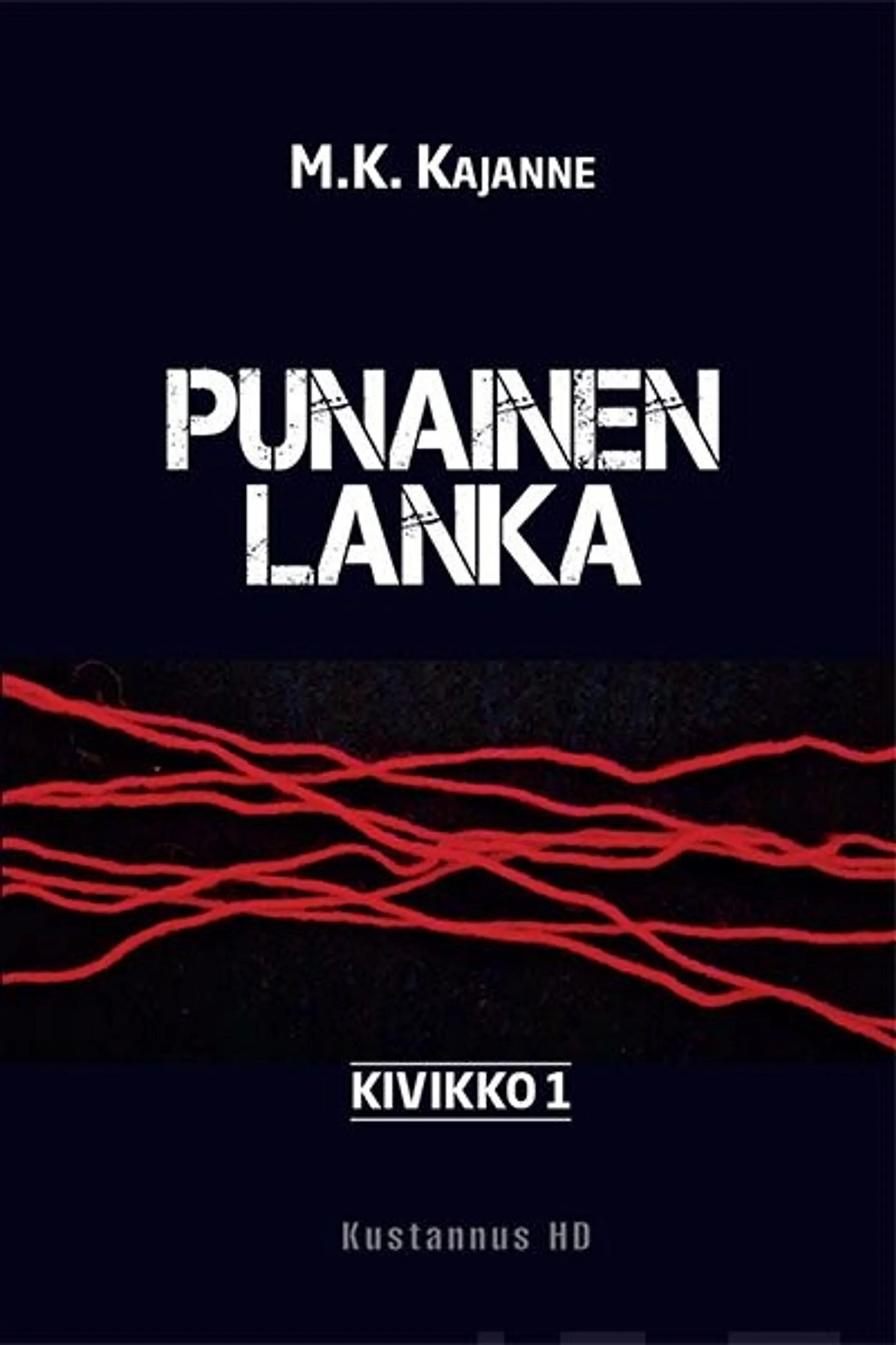 Kajanne, Punainen Lanka