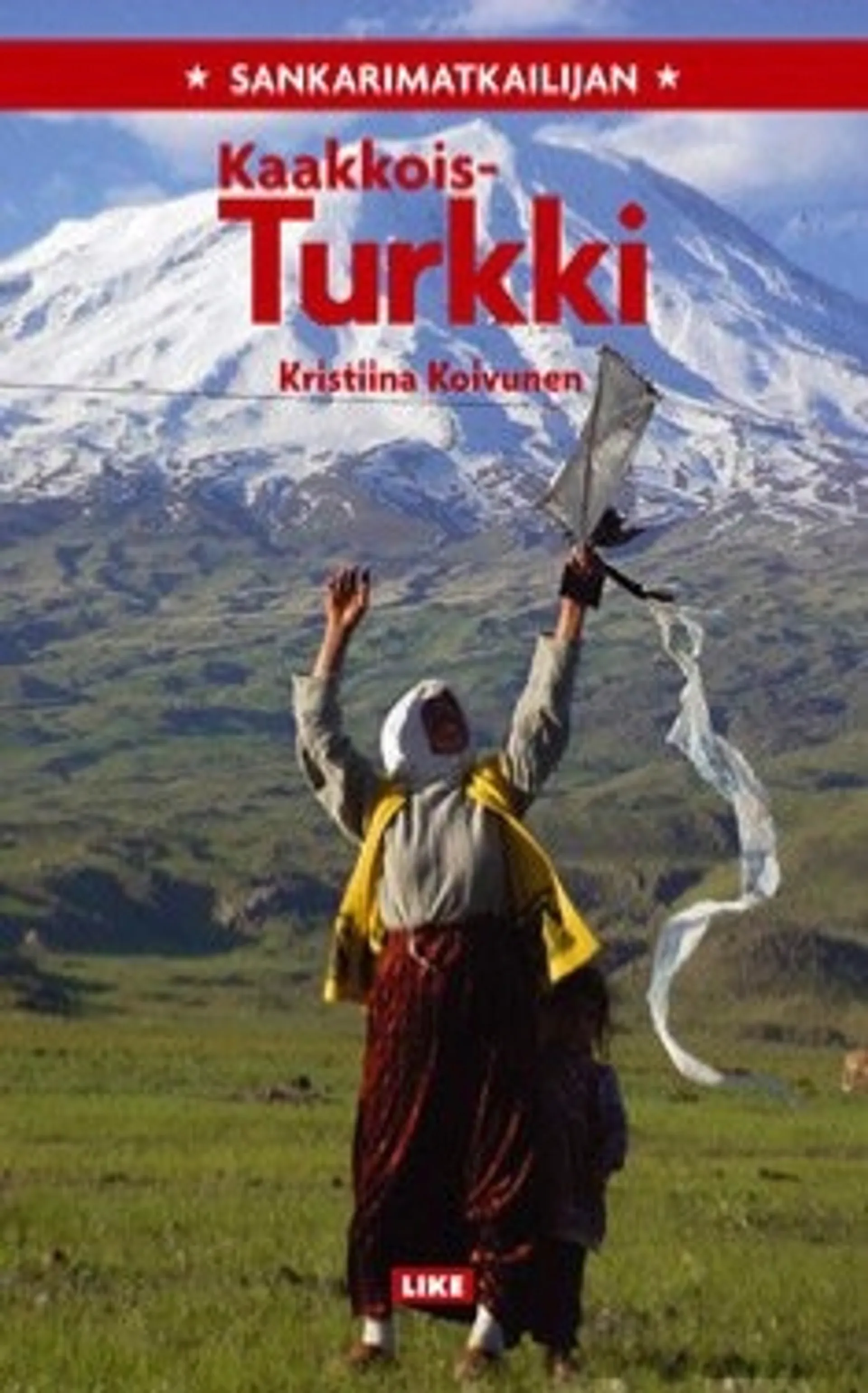 Sankarimatkailijan Kaakkois-Turkki