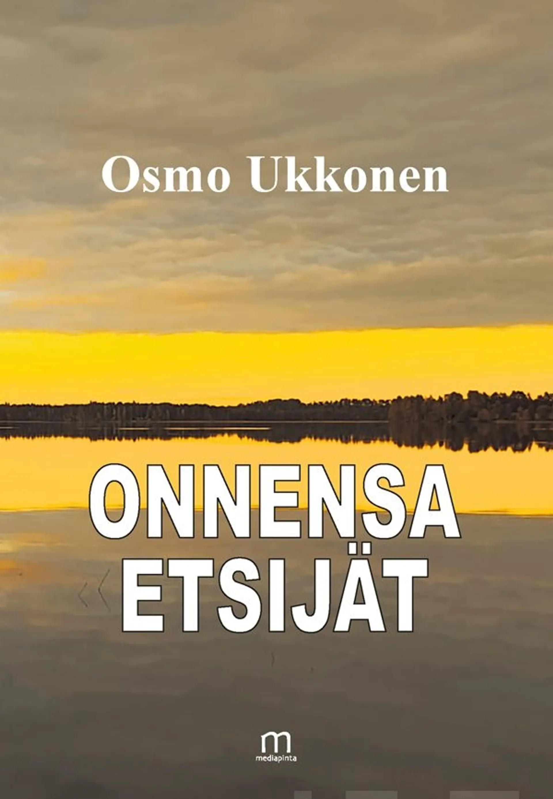 Ukkonen, Onnensa etsijät