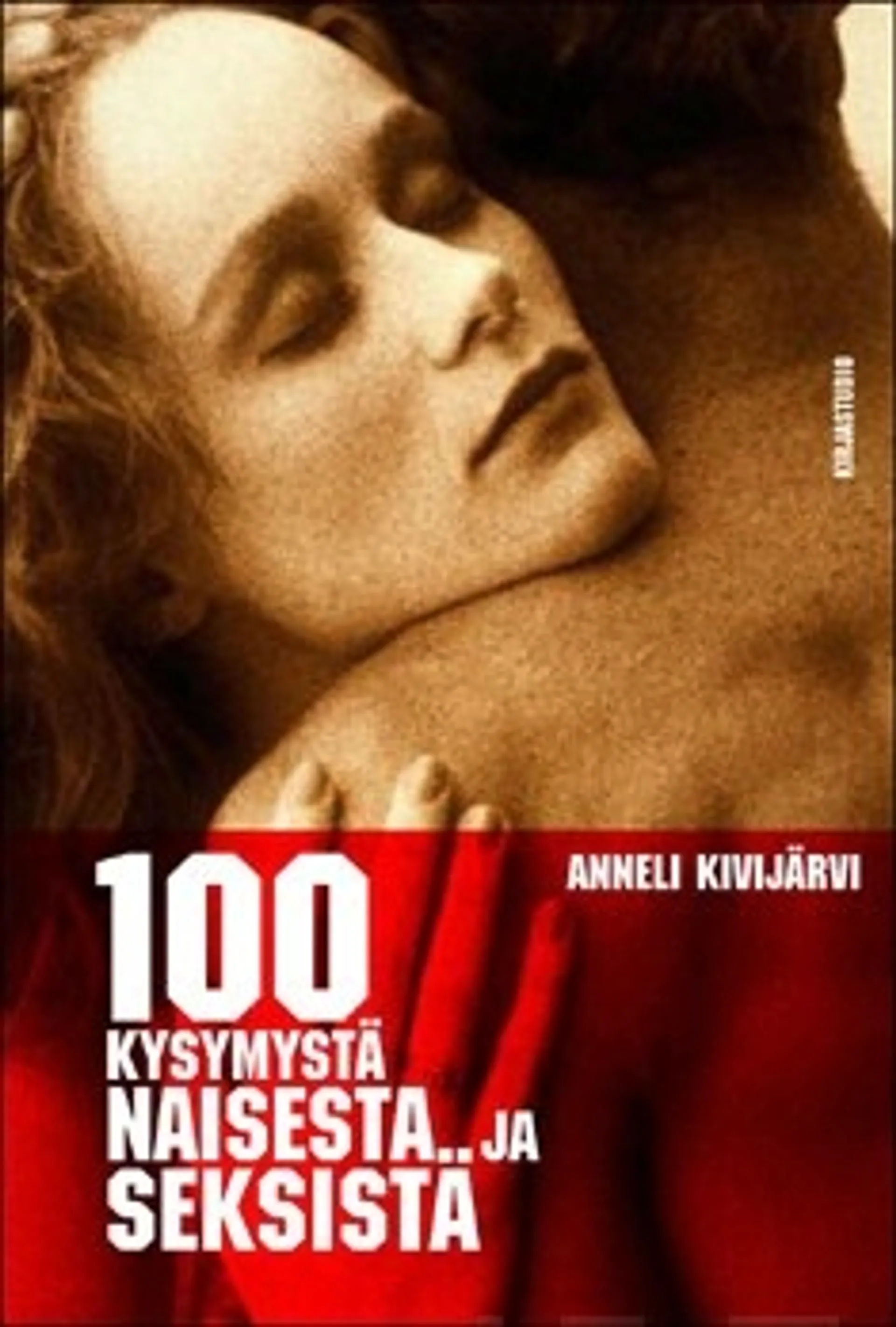 100 kysymystä naisesta ja seksistä