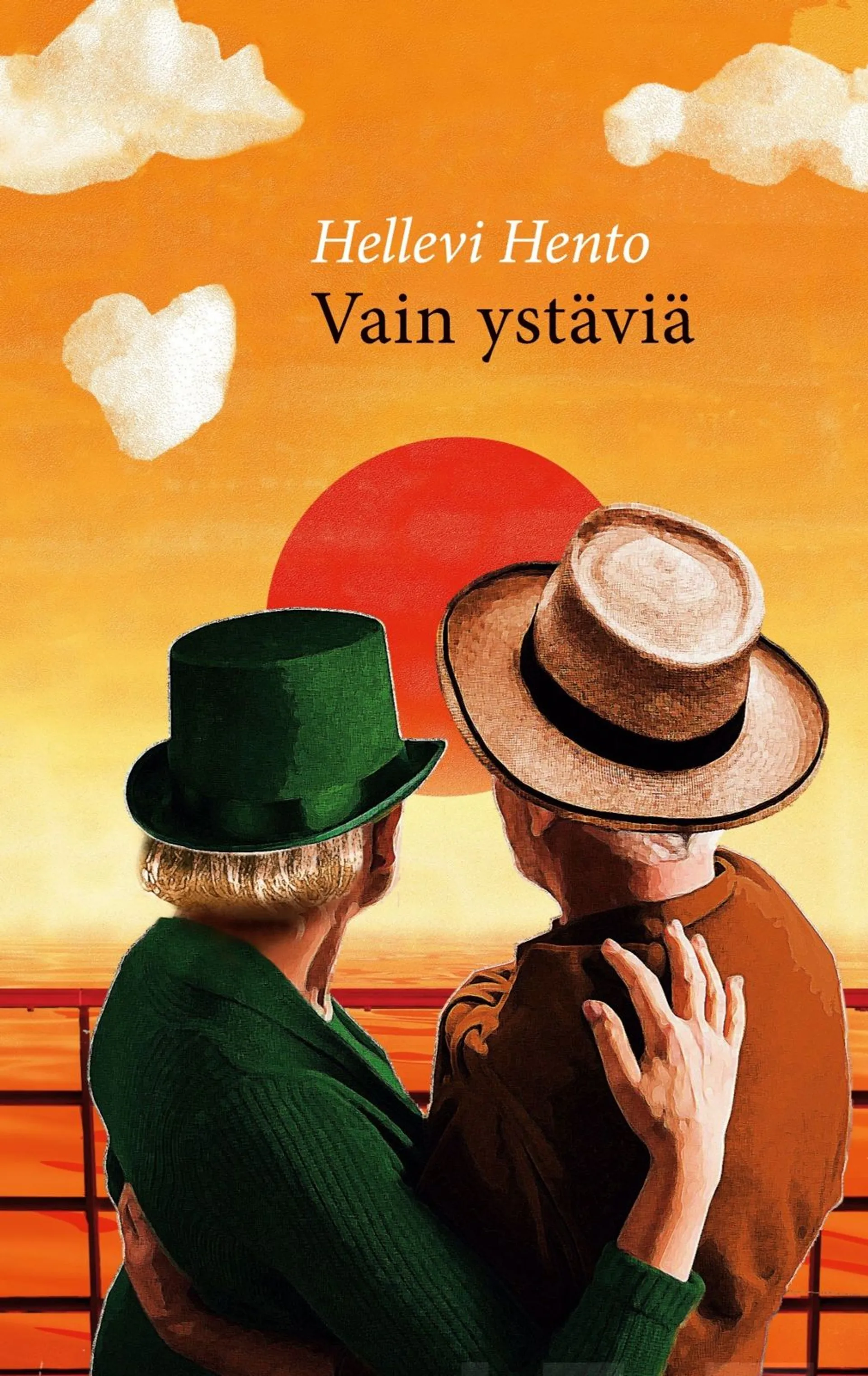 Hento, Vain ystäviä