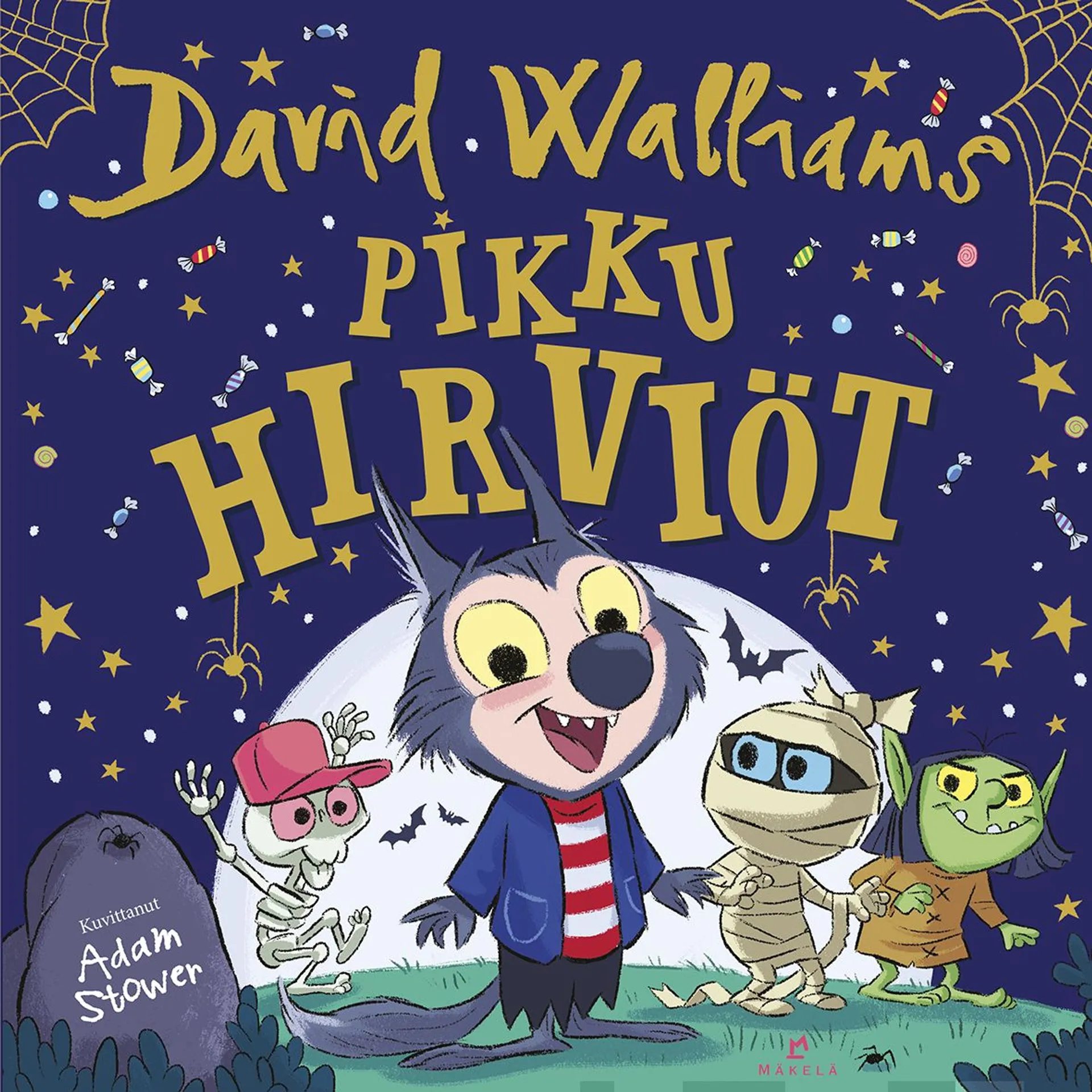 Walliams, Pikku hirviöt