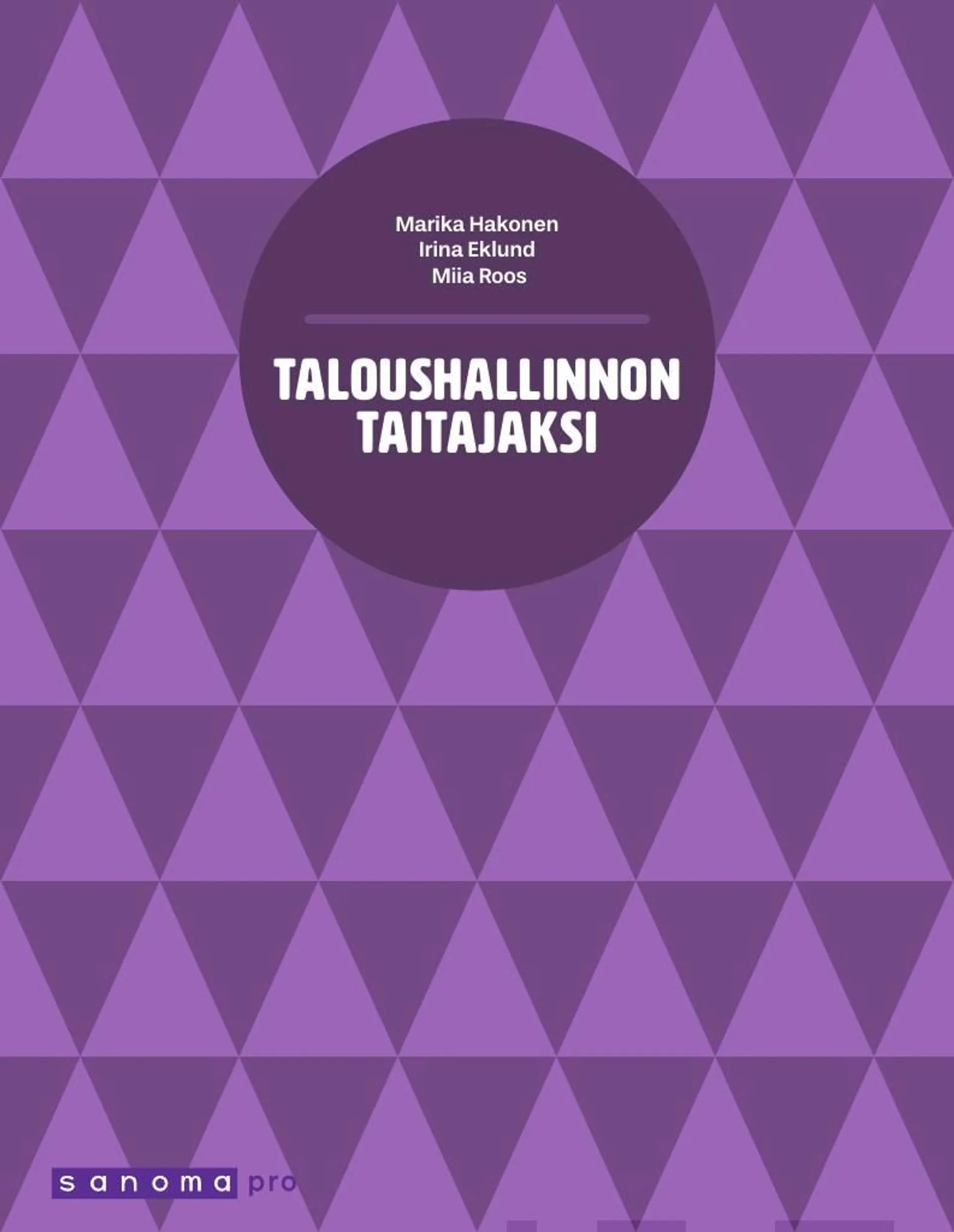 Hakonen, Taloushallinnon taitajaksi