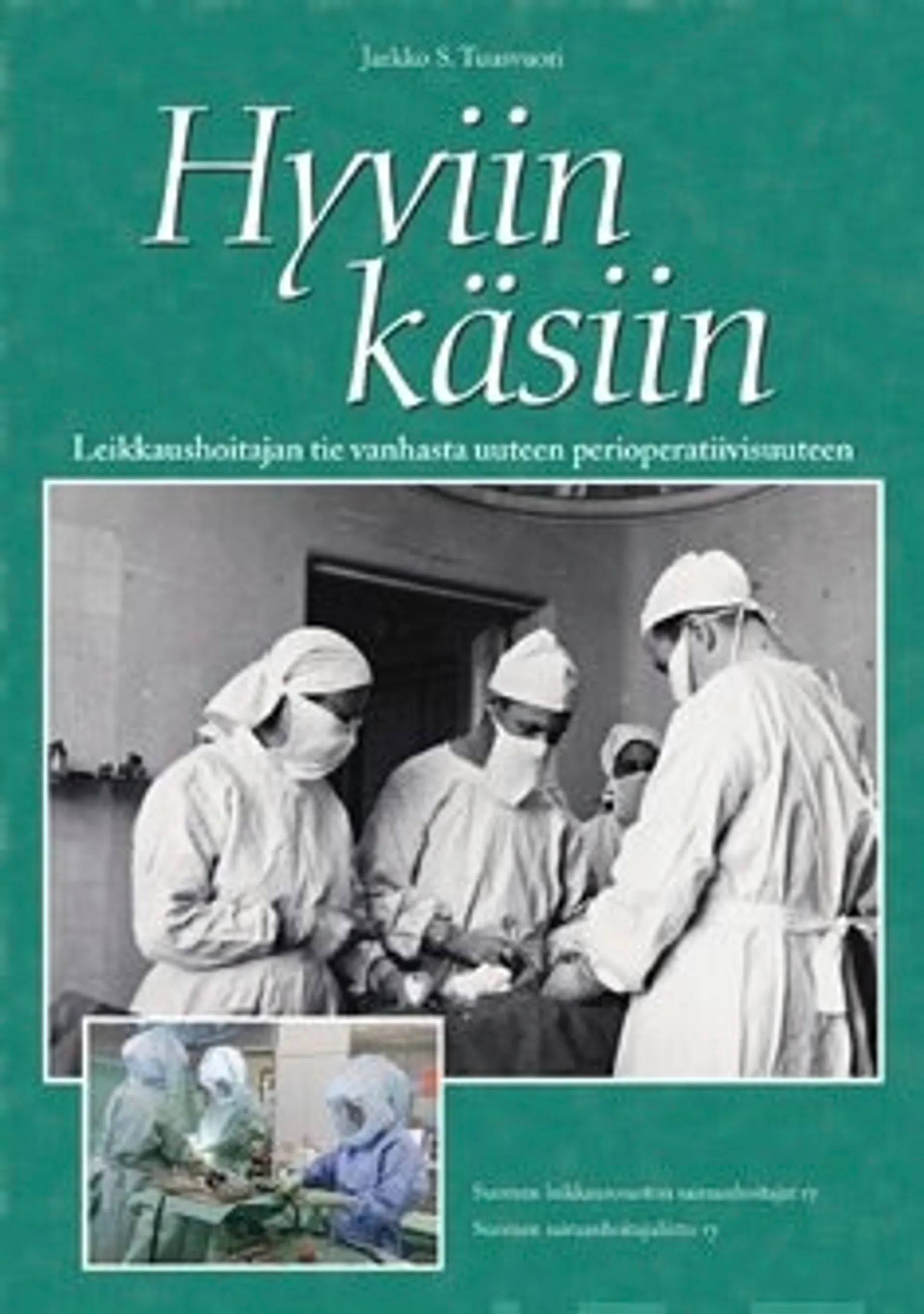 Hyviin käsiin