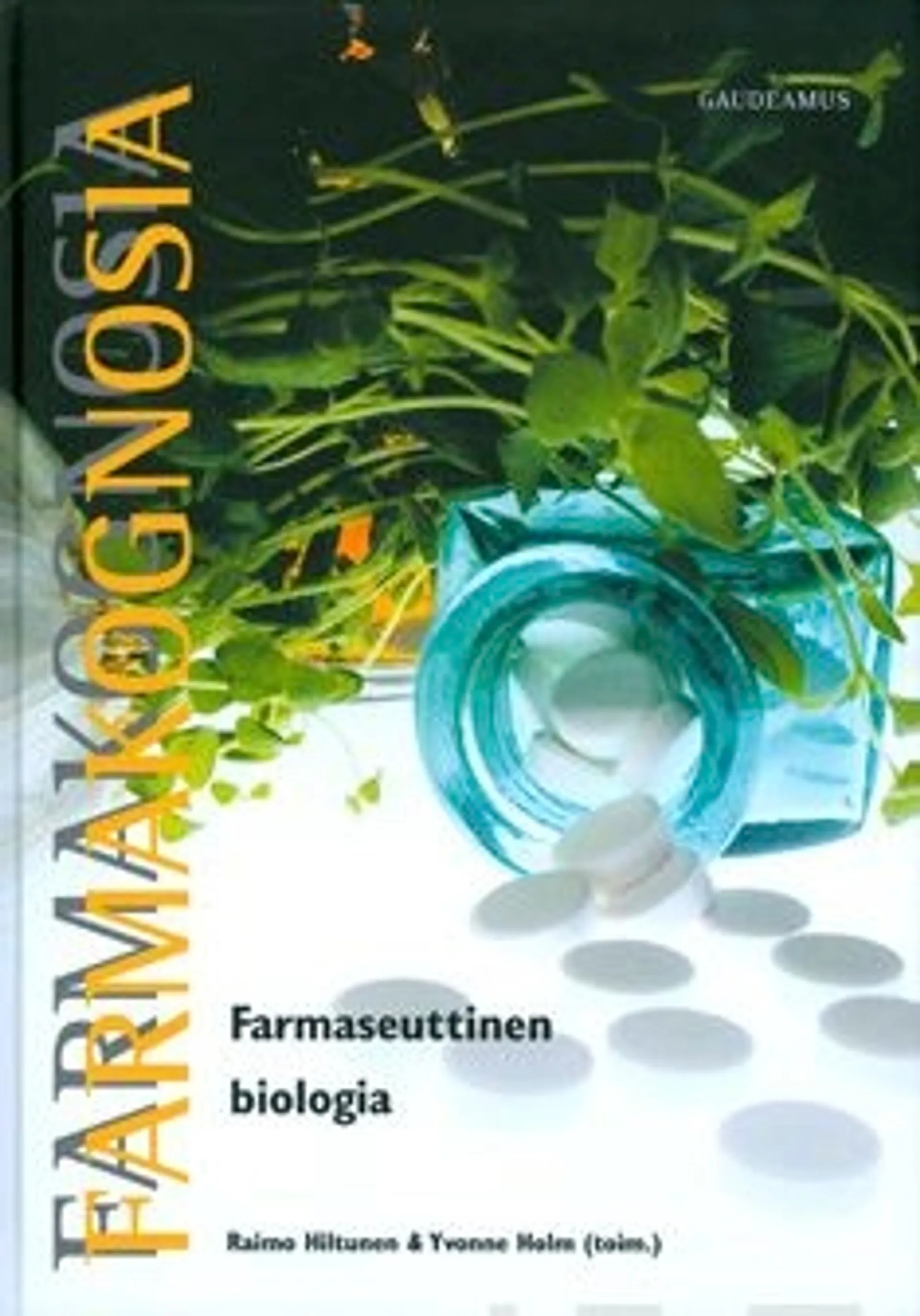 Farmakognosia - farmaseuttinen biologia