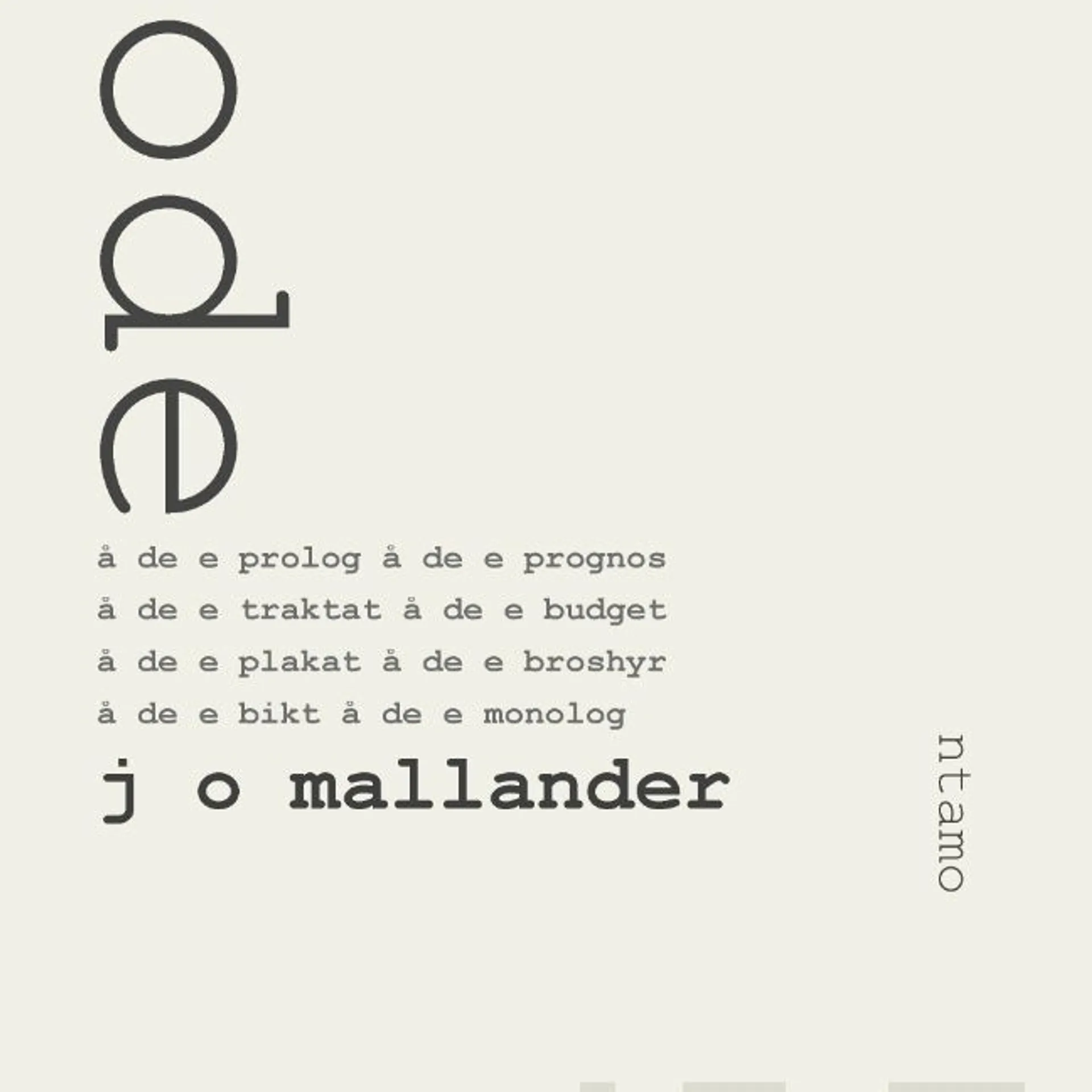 Mallander, Ode