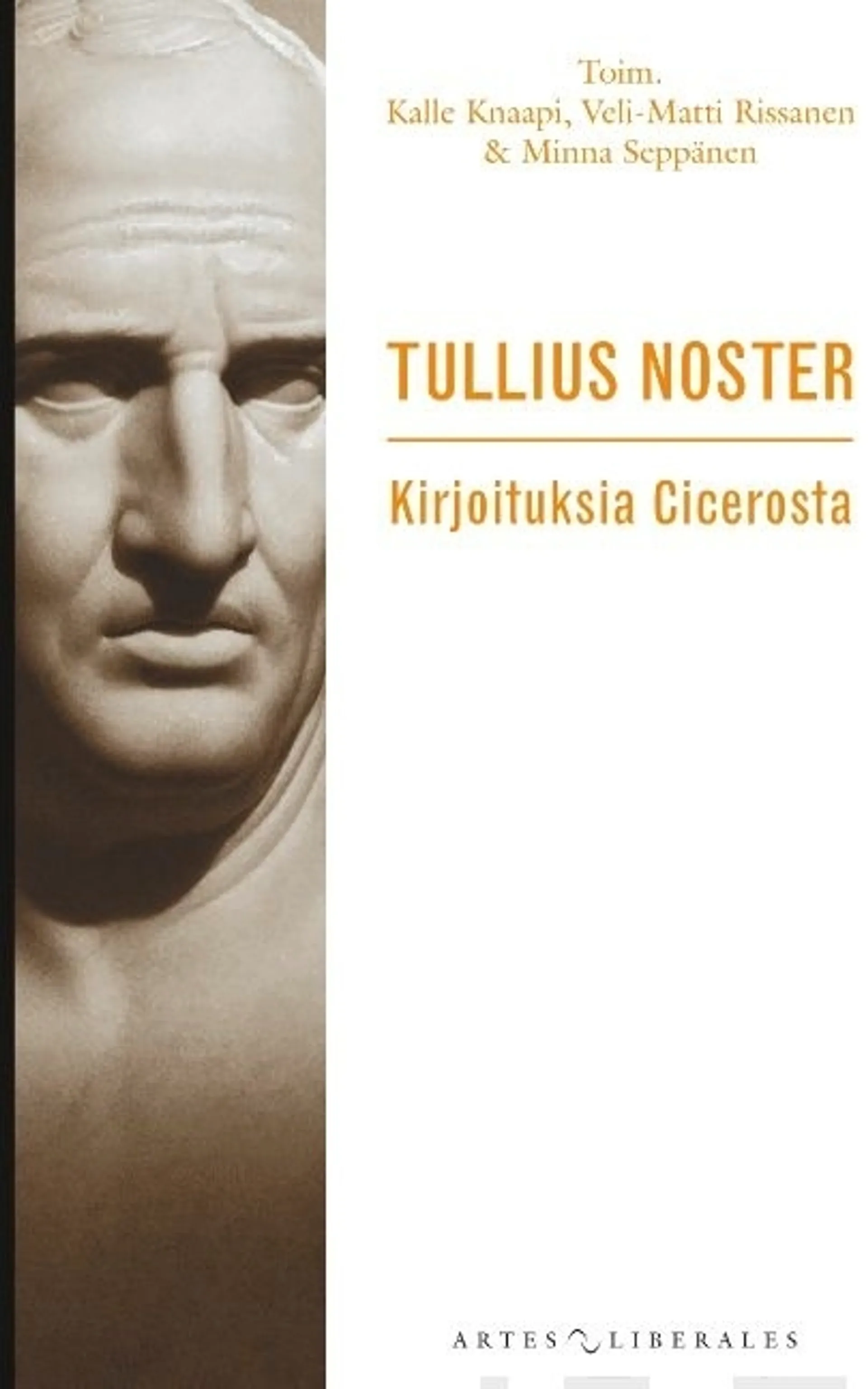 Knaapi, Tullius noster - Kirjoituksia Cicerosta