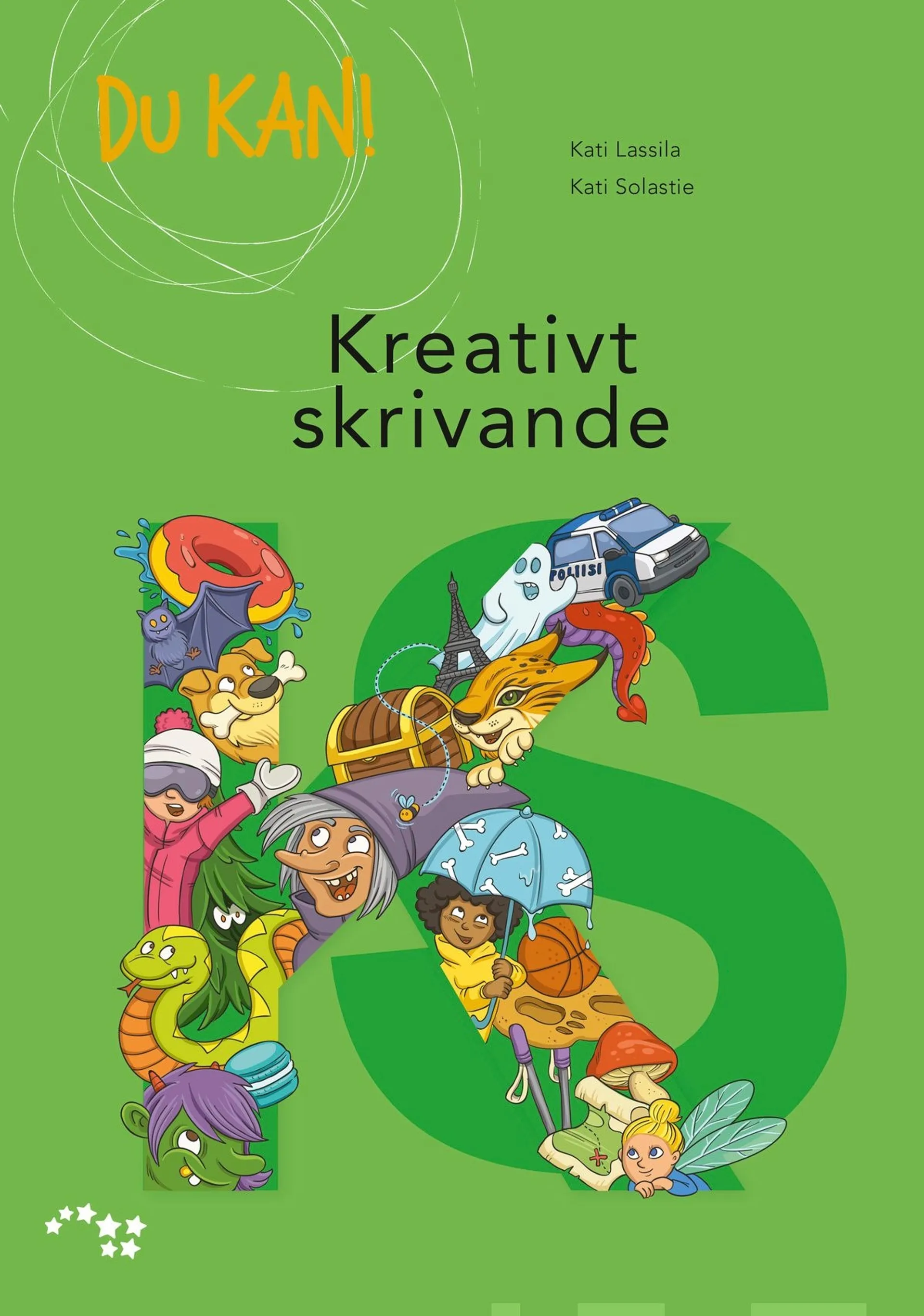 Lassila, Du kan! Kreativt skrivande