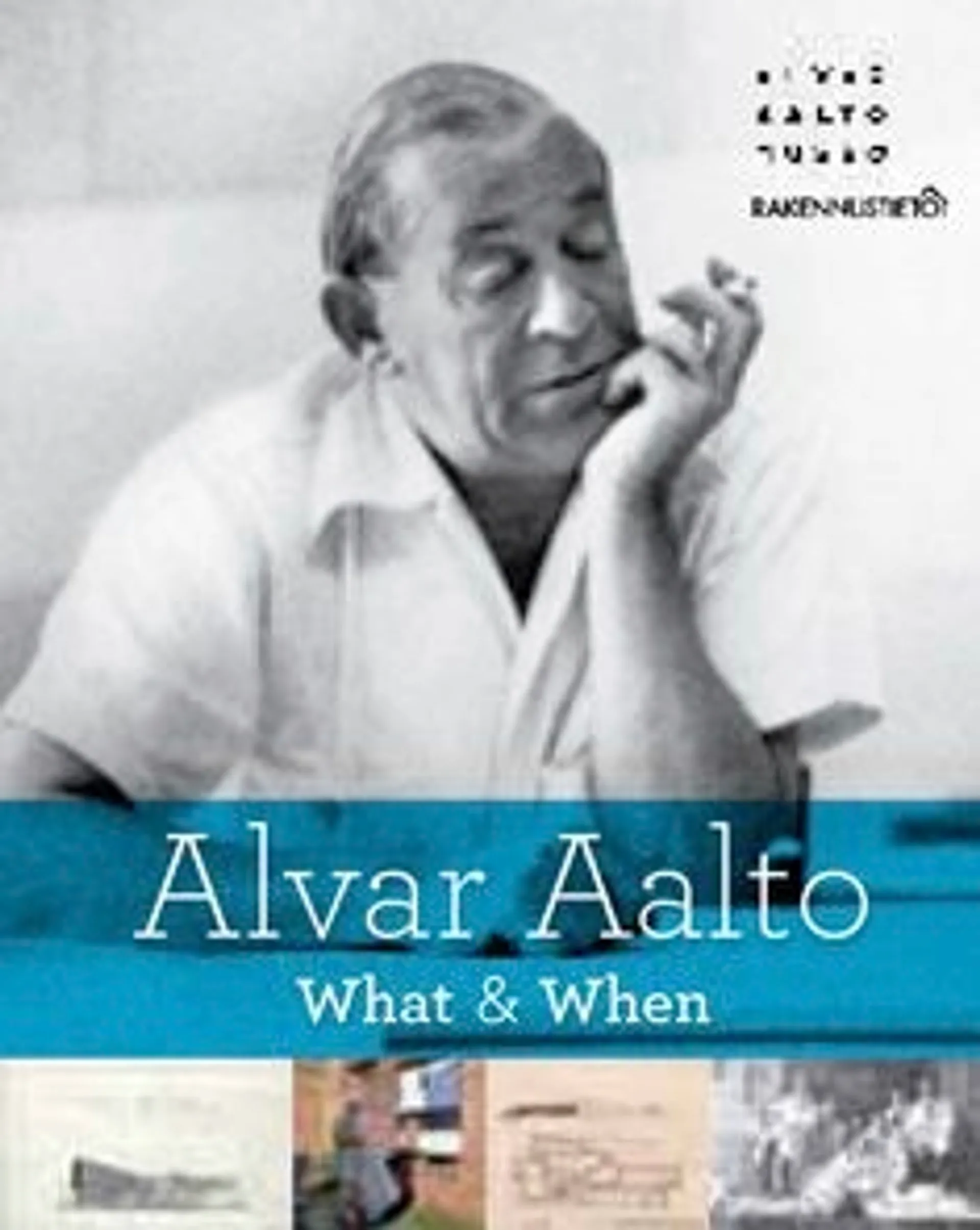 Alvar Aalto - What & When