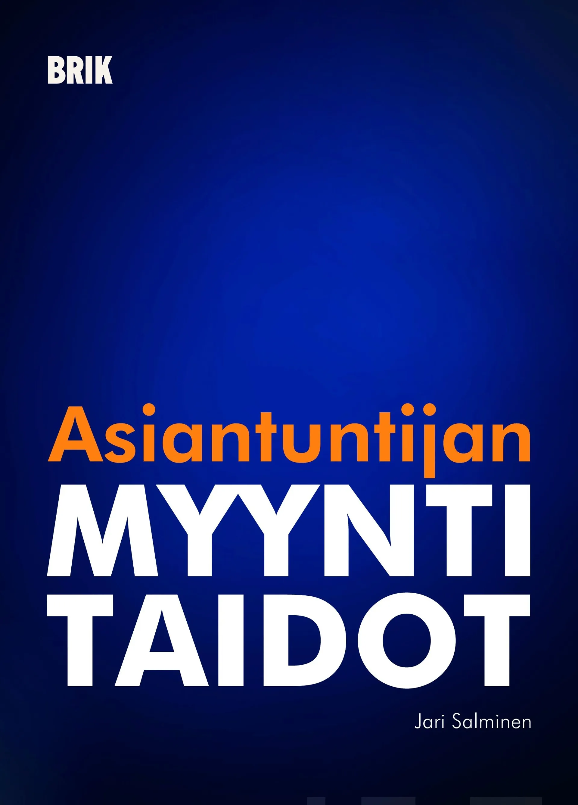 Salminen, Asiantuntijan myyntitaidot