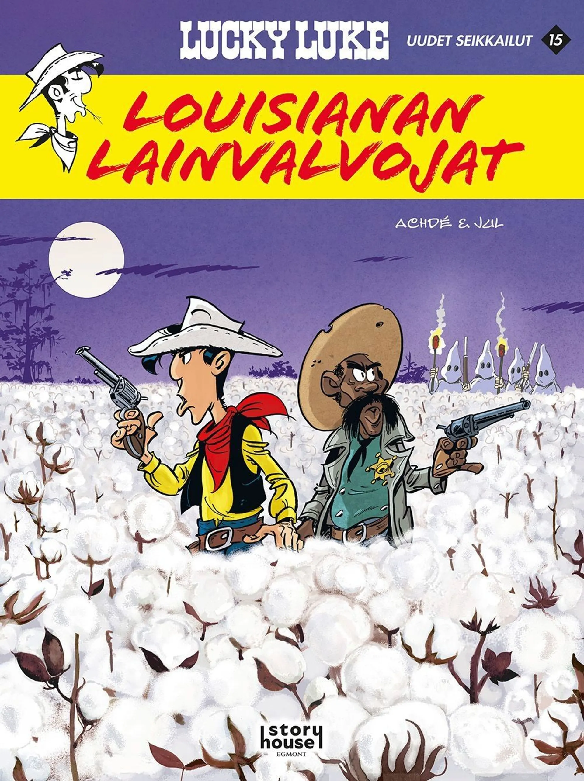 Jul, Lucky Luke uudet seikkailut 15: Louisianan lainvalvojat