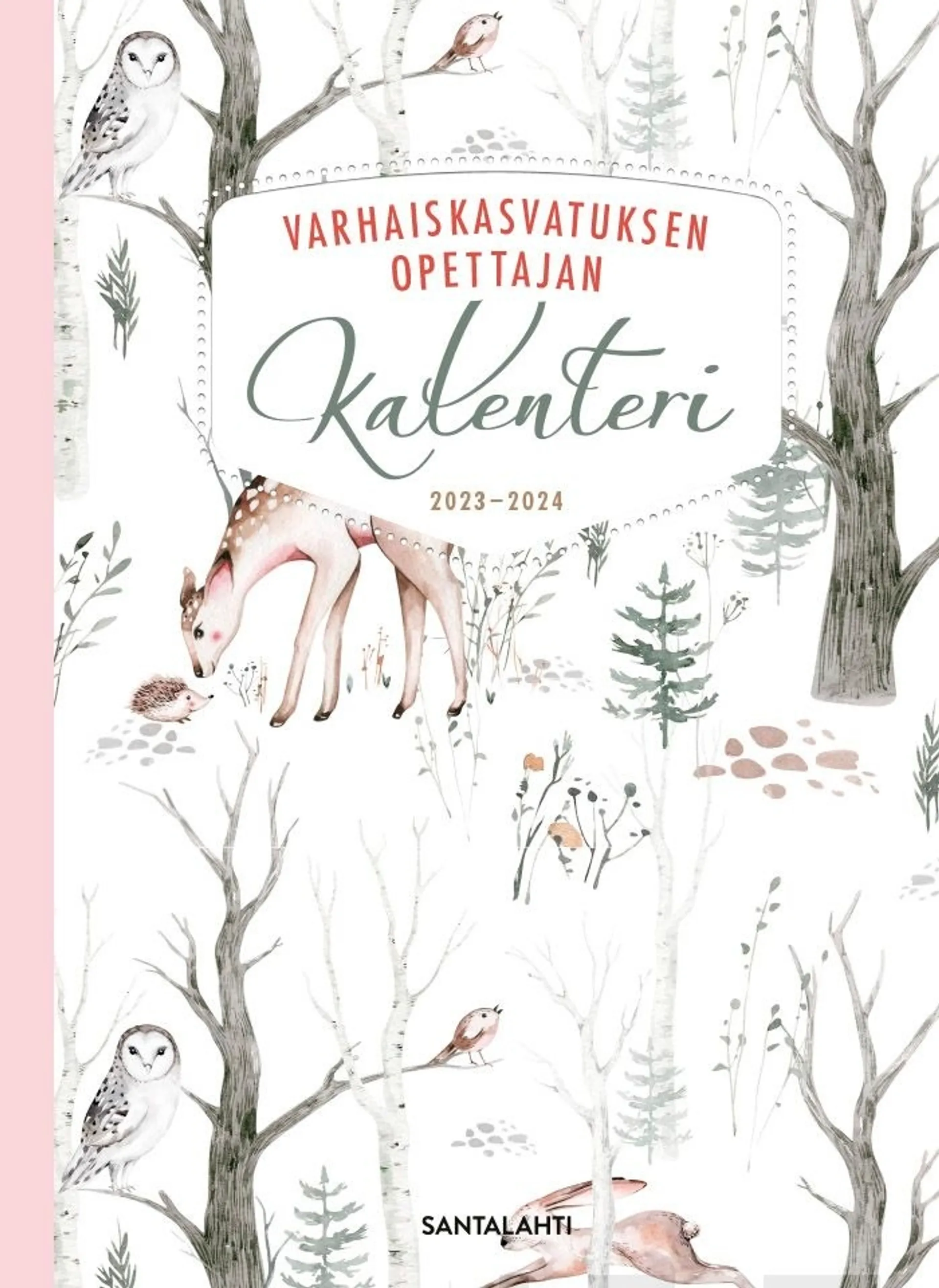 Varhaiskasvatuksen opettajan kalenteri 2024-2025