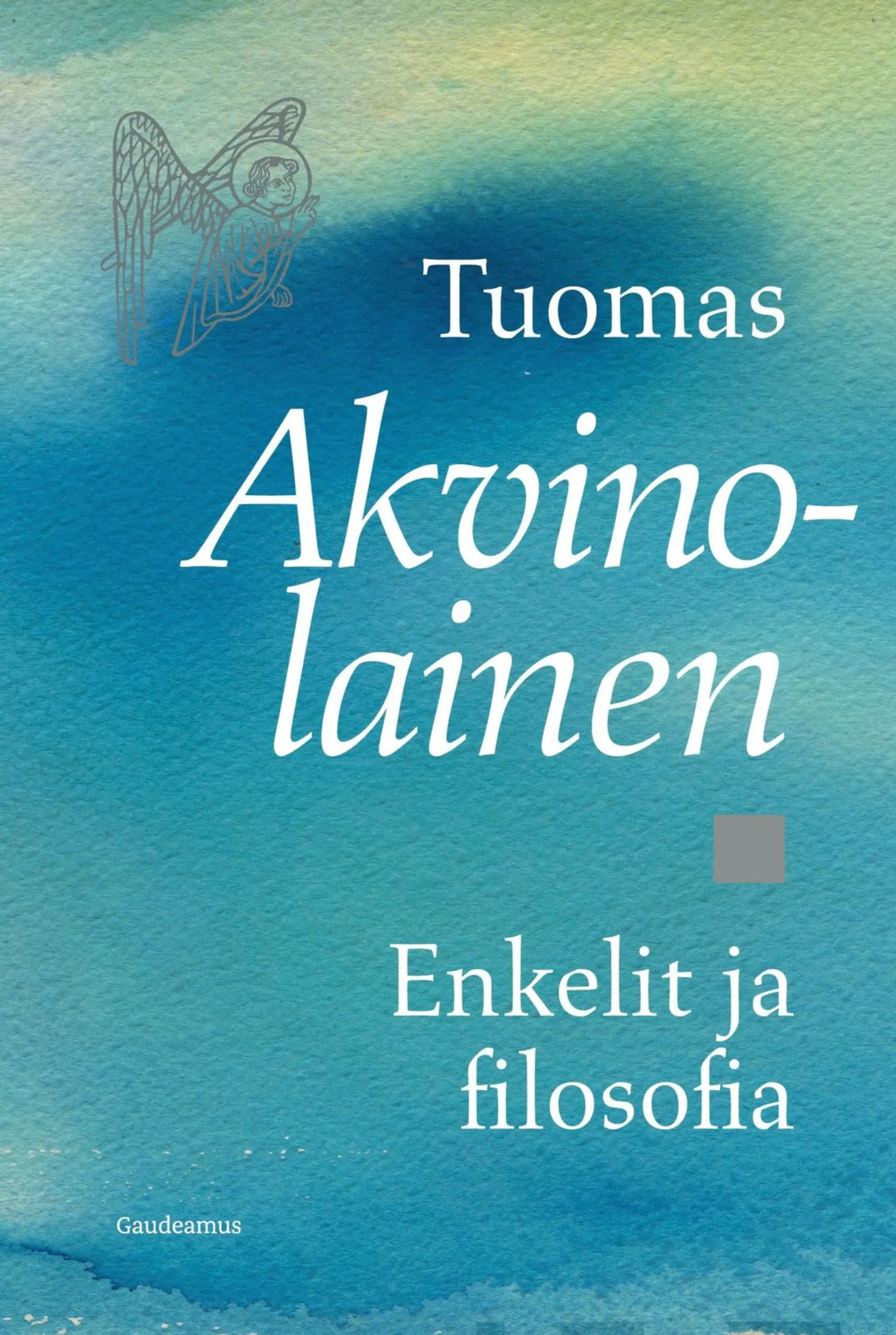 Tuomas Akvinolainen, Enkelit ja filosofia