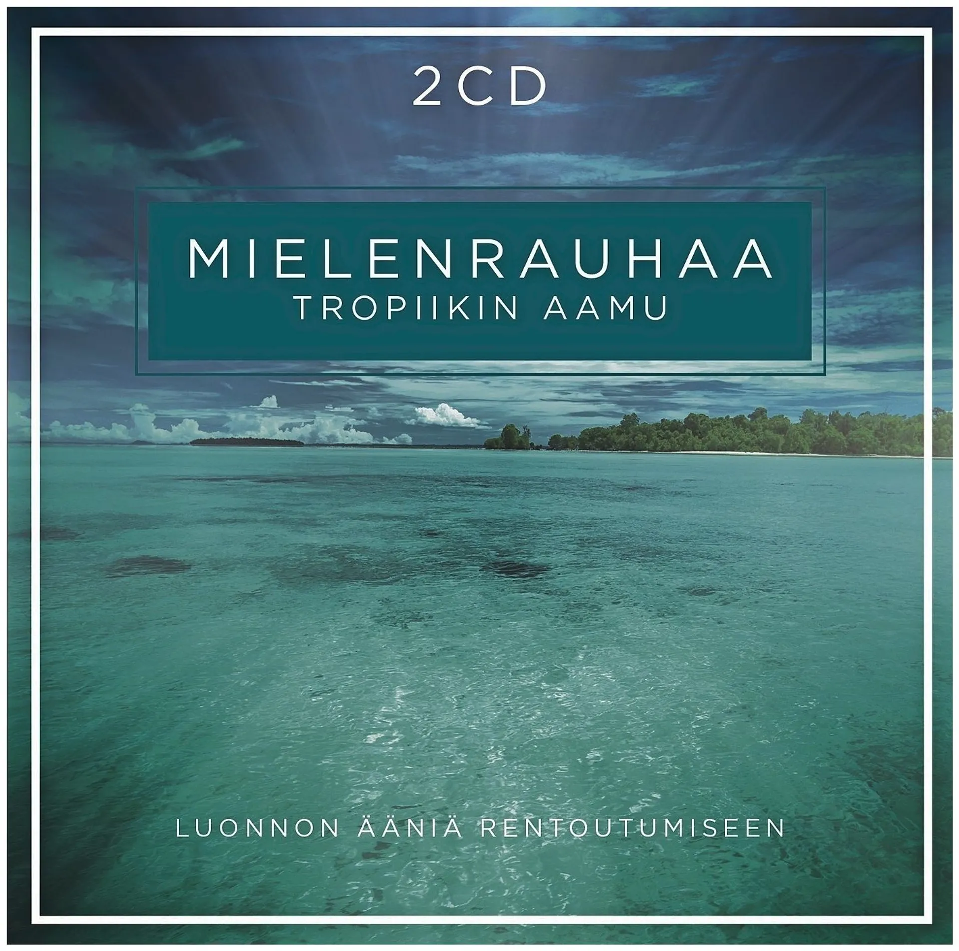 Mielenrauhaa - Tropiikin Aamut CD