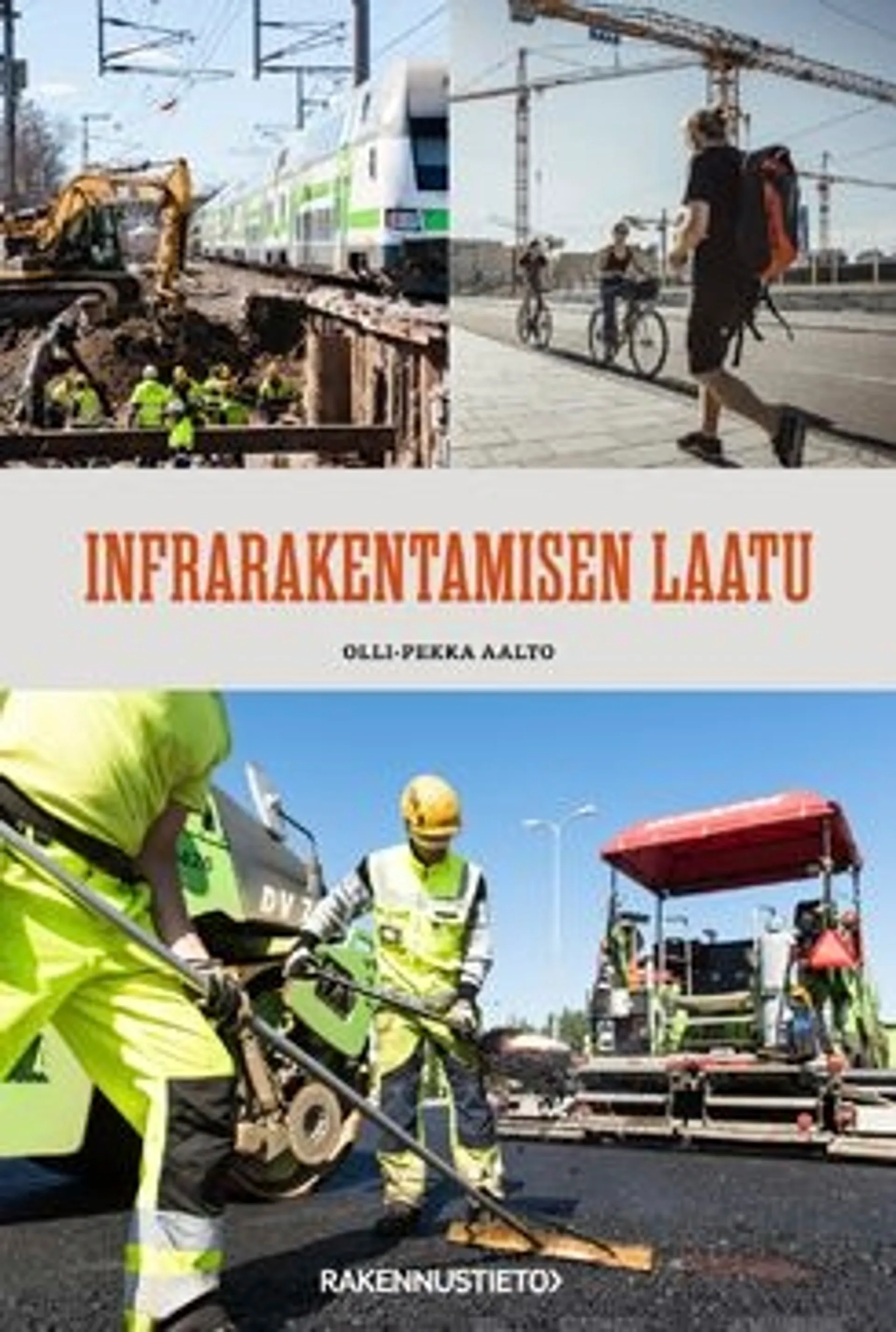 Aalto, Infrarakentamisen laatu