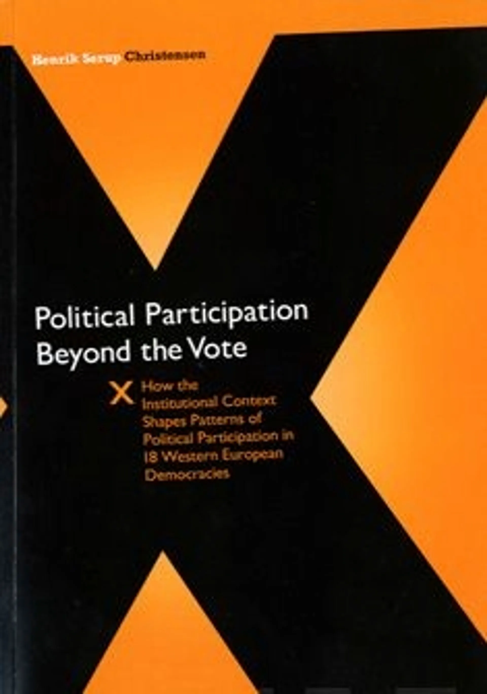 Christensen, Political Participation Beyond the Vote