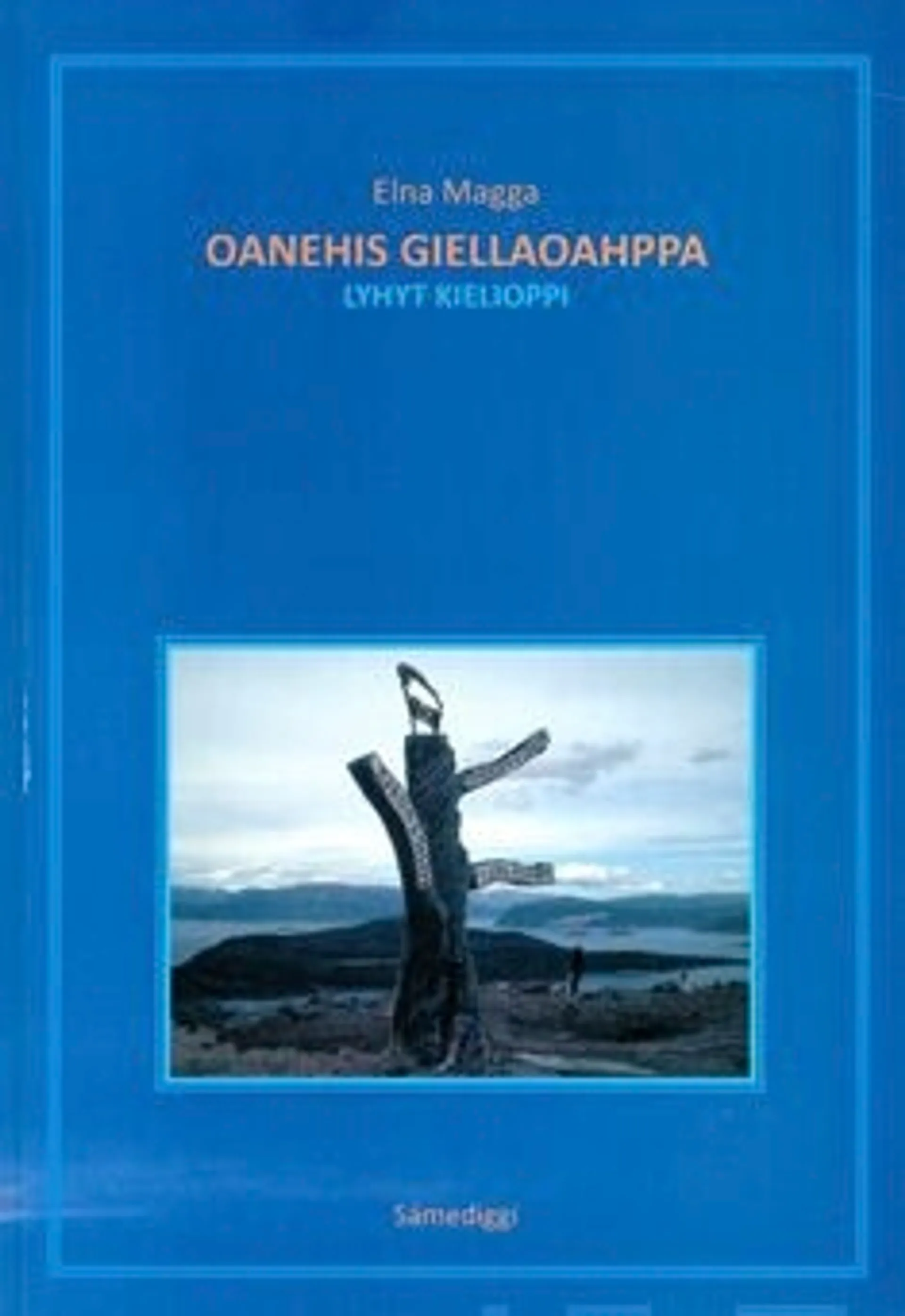 Magga, Oanehis giellaoahppa - lyhyt kielioppi