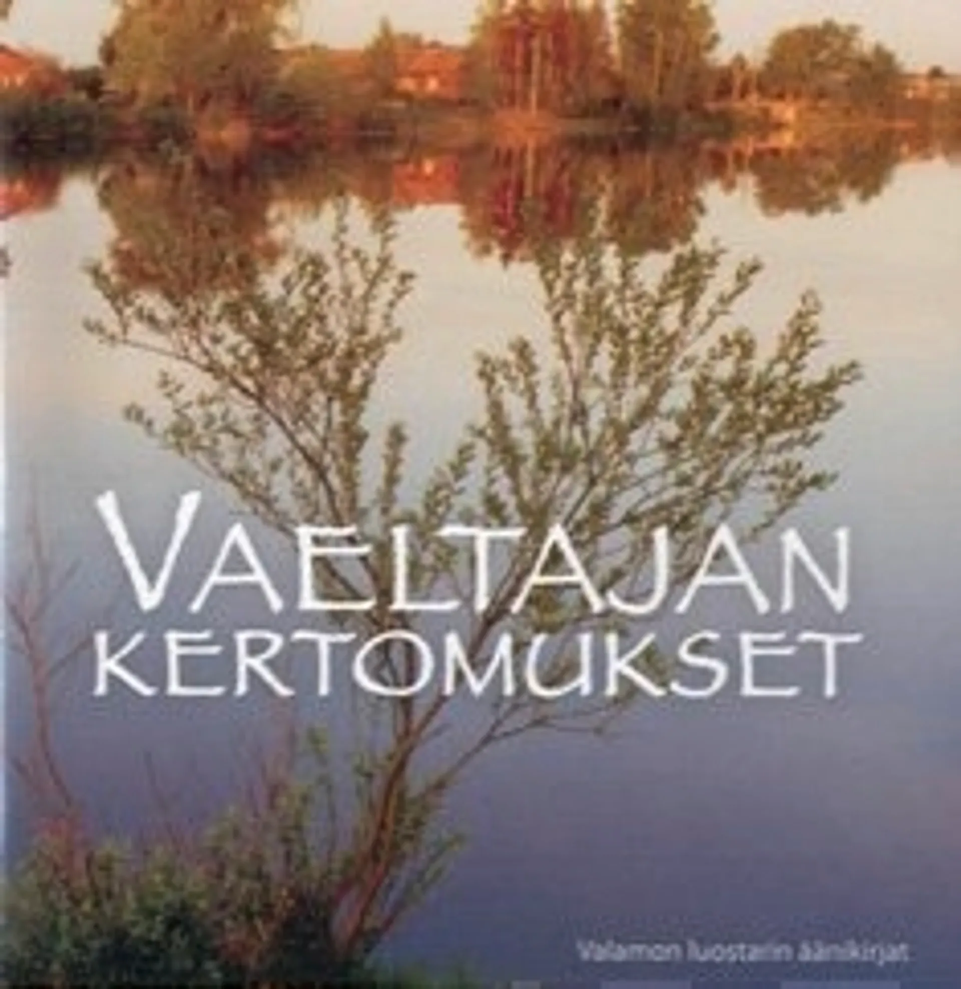 Vaeltajan kertomukset (4 cd)