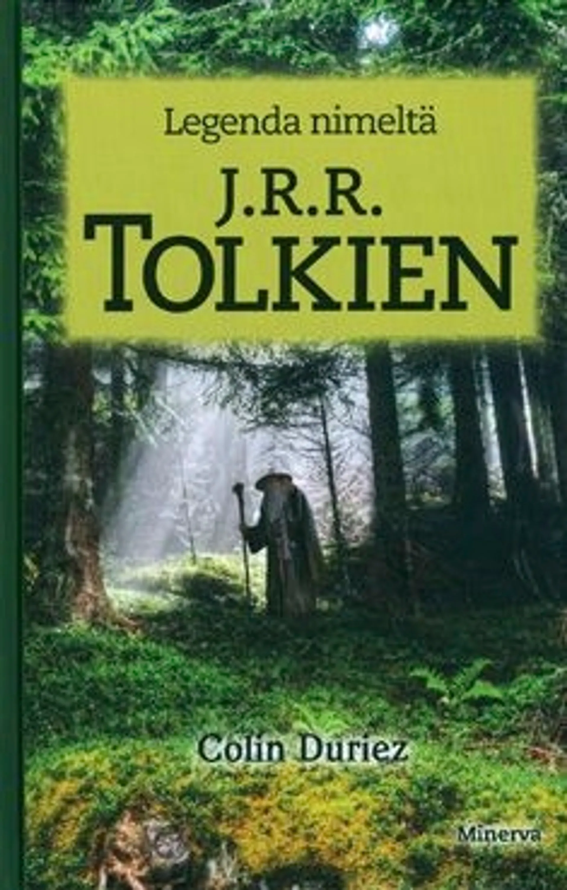 Duriez, Legenda nimeltä J.R.R. Tolkien