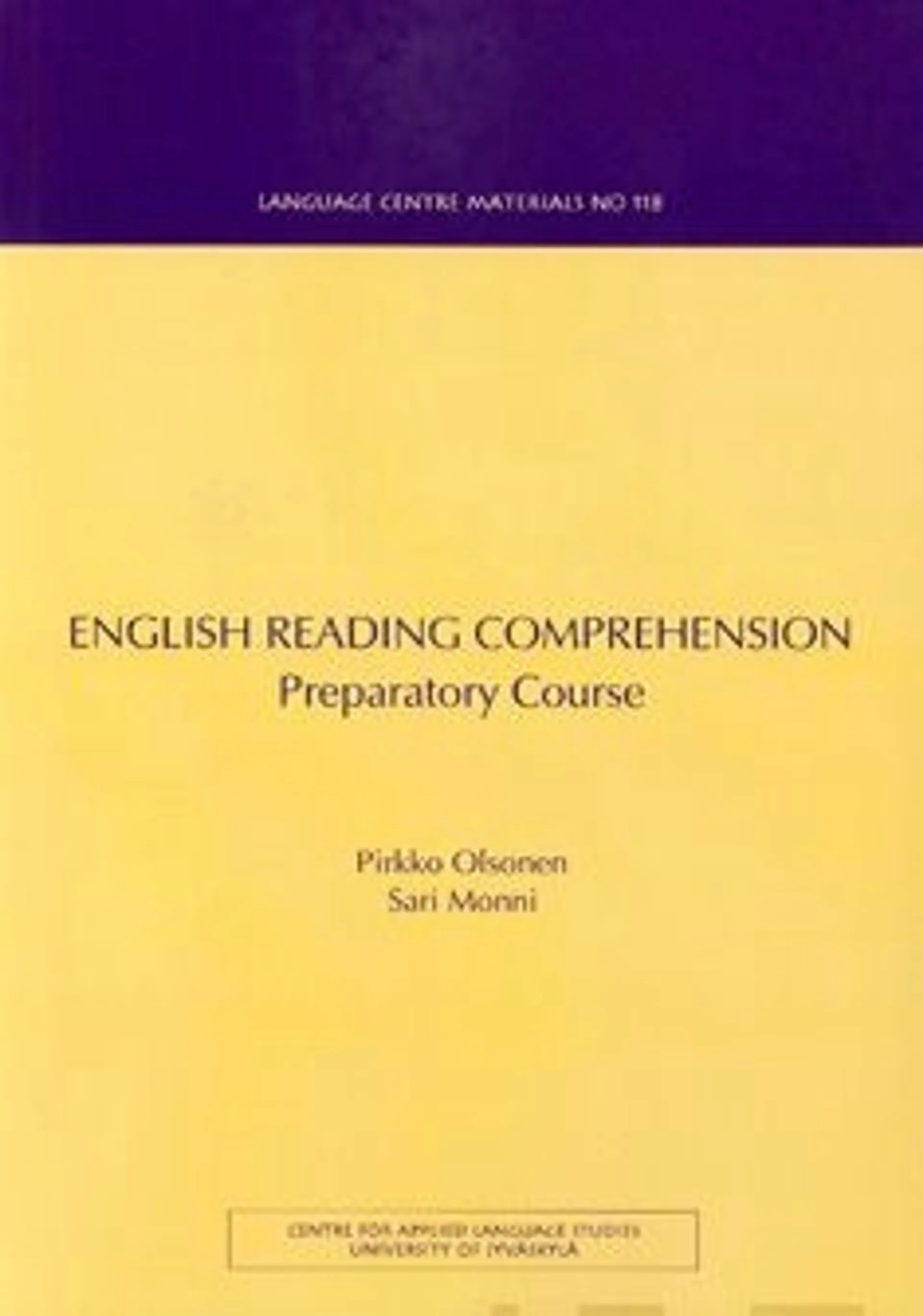 Olsonen, English reading comprehension - preparatory course