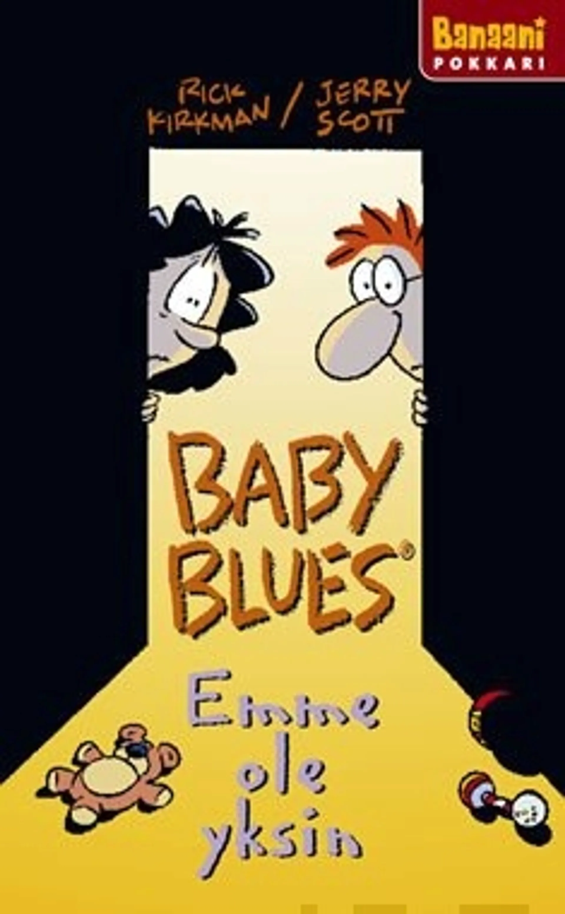 Baby blues - Emme ole yksin