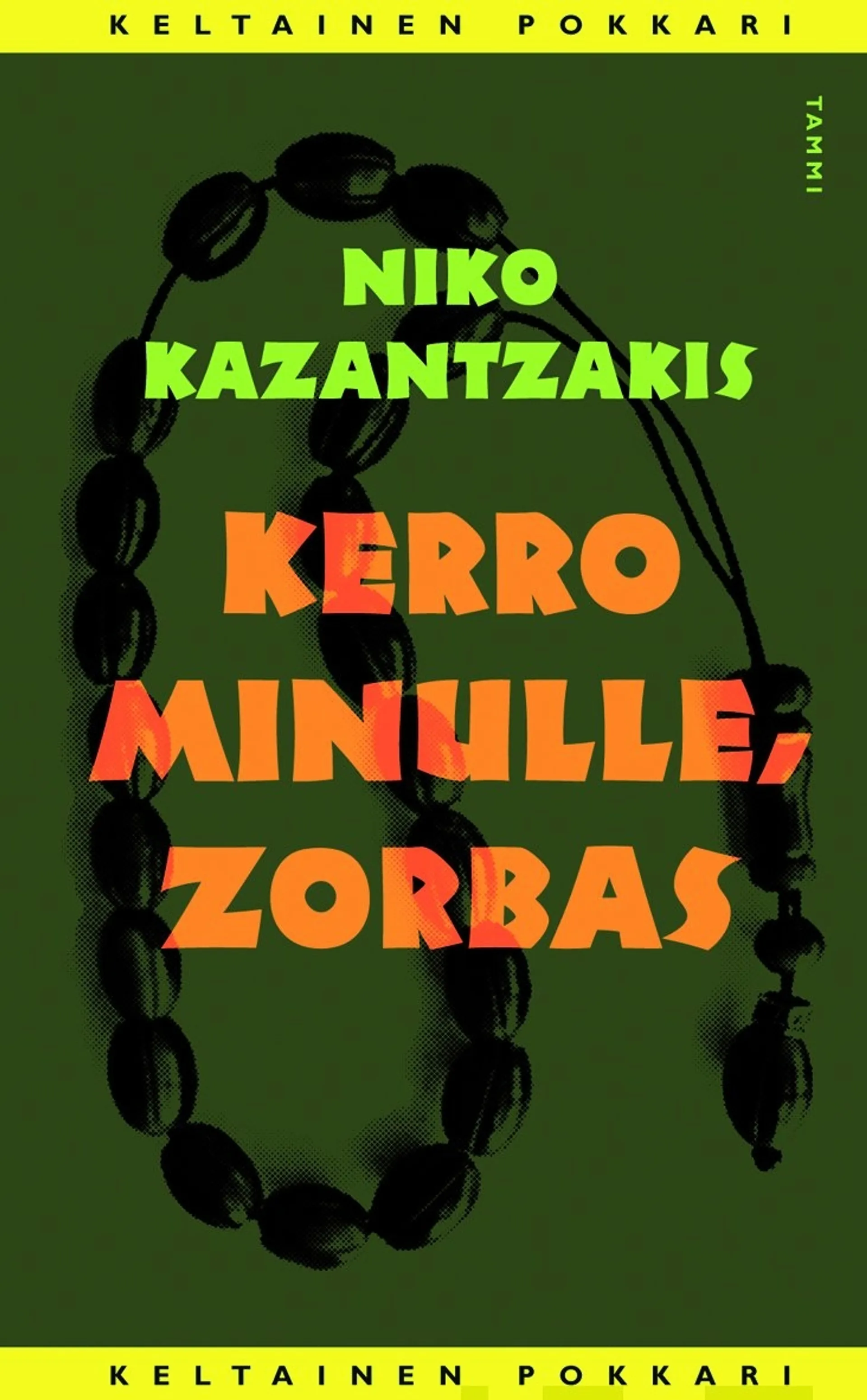 Kerro minulle, Zorbas