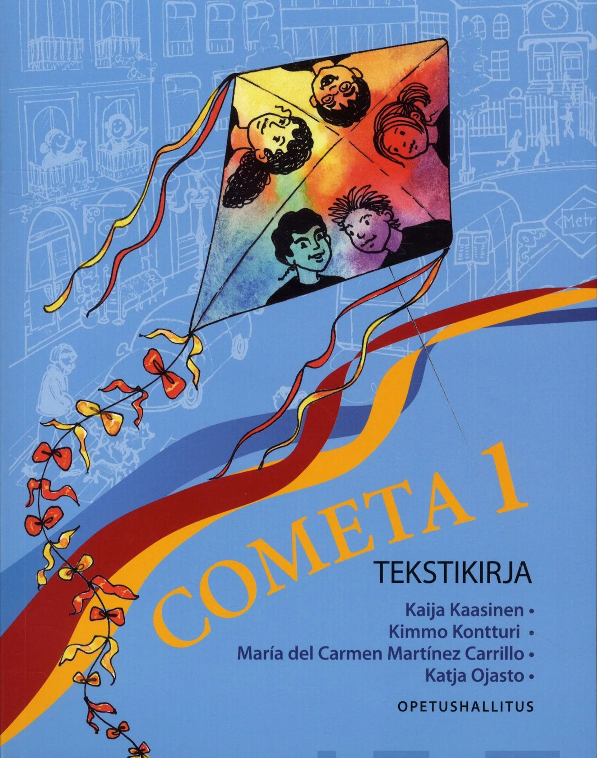 Kaasinen, Cometa 1 Alaluokkien pitkän espanjan tekstikirja