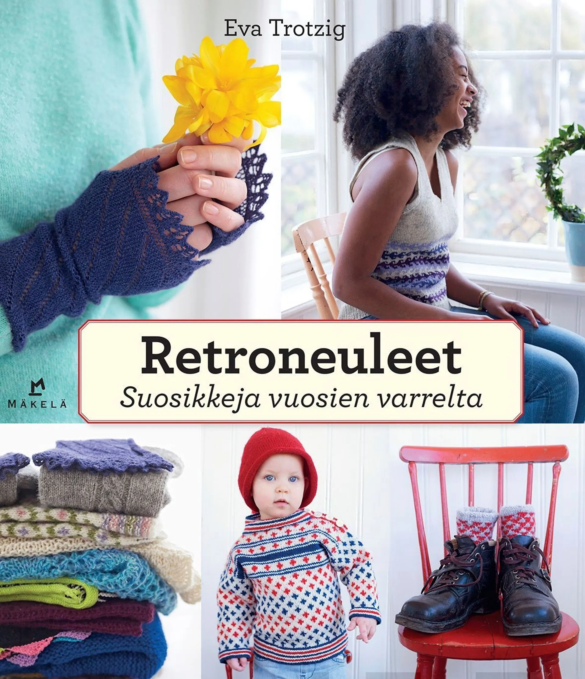 Trotzig, Retroneuleet - Suosikkeja vuosien varrelta