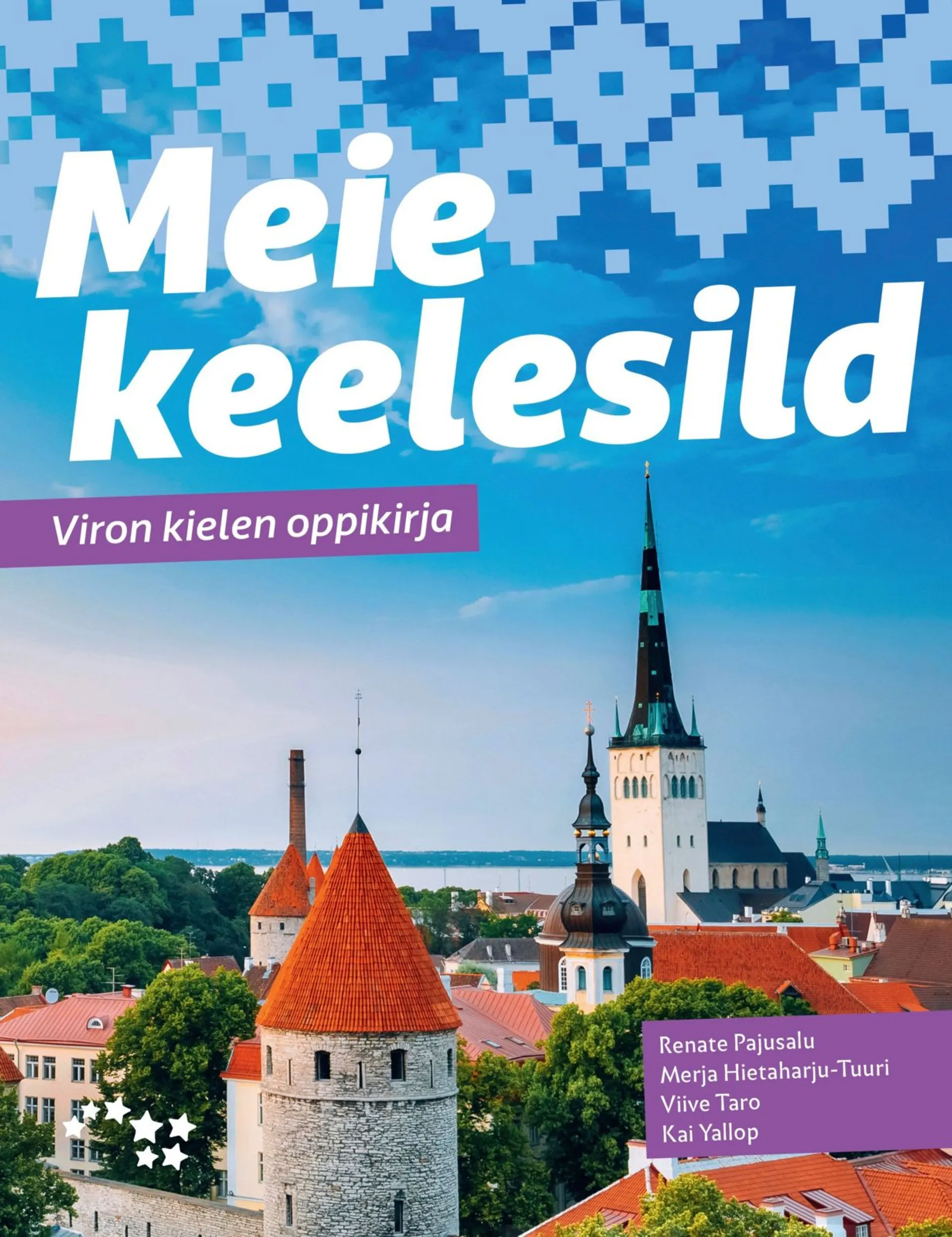 Pajusalu, Meie keelesild - Viron kielen oppikirja