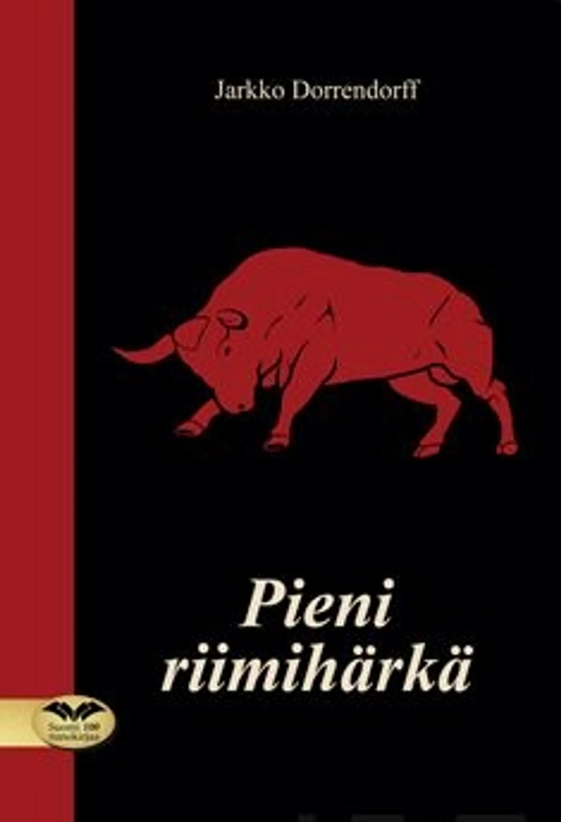 Dorrendorff, Pieni riimihärkä