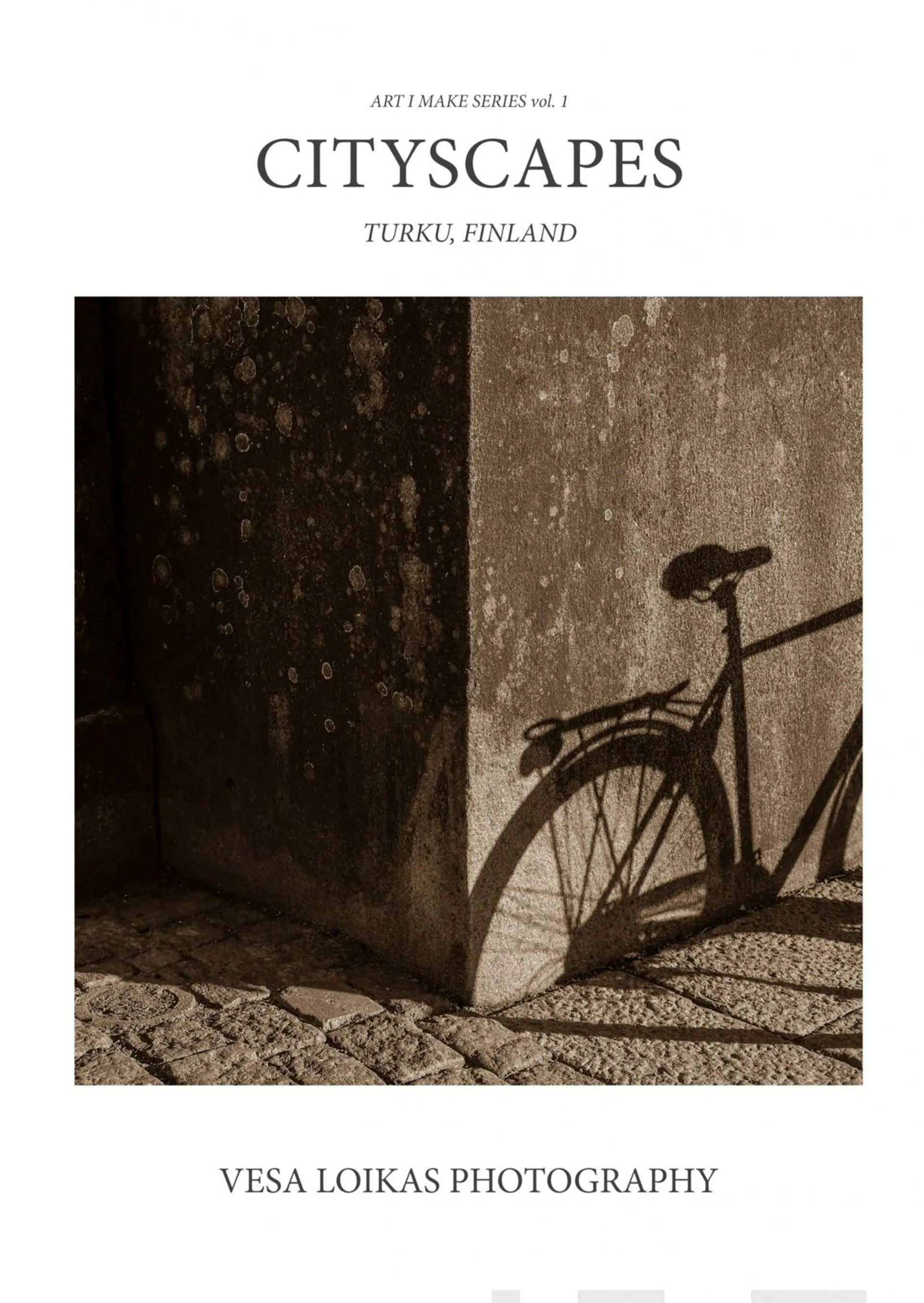 Loikas, Cityscapes - Turku, Finland : Art I Make series vol. 1