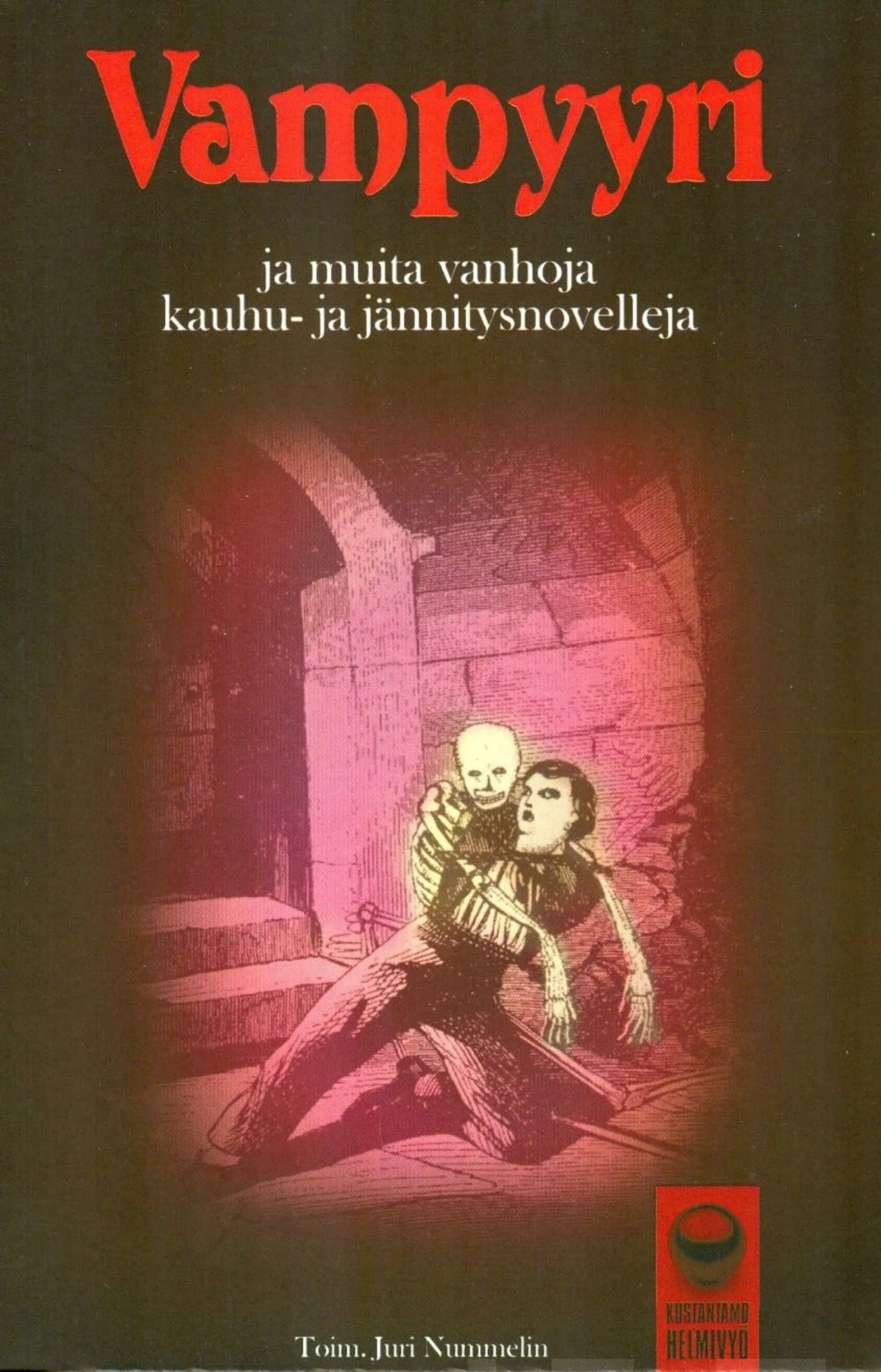 Nummelin, Vampyyri - ja muita vanhoja kauhu- ja jännitysnovelleja