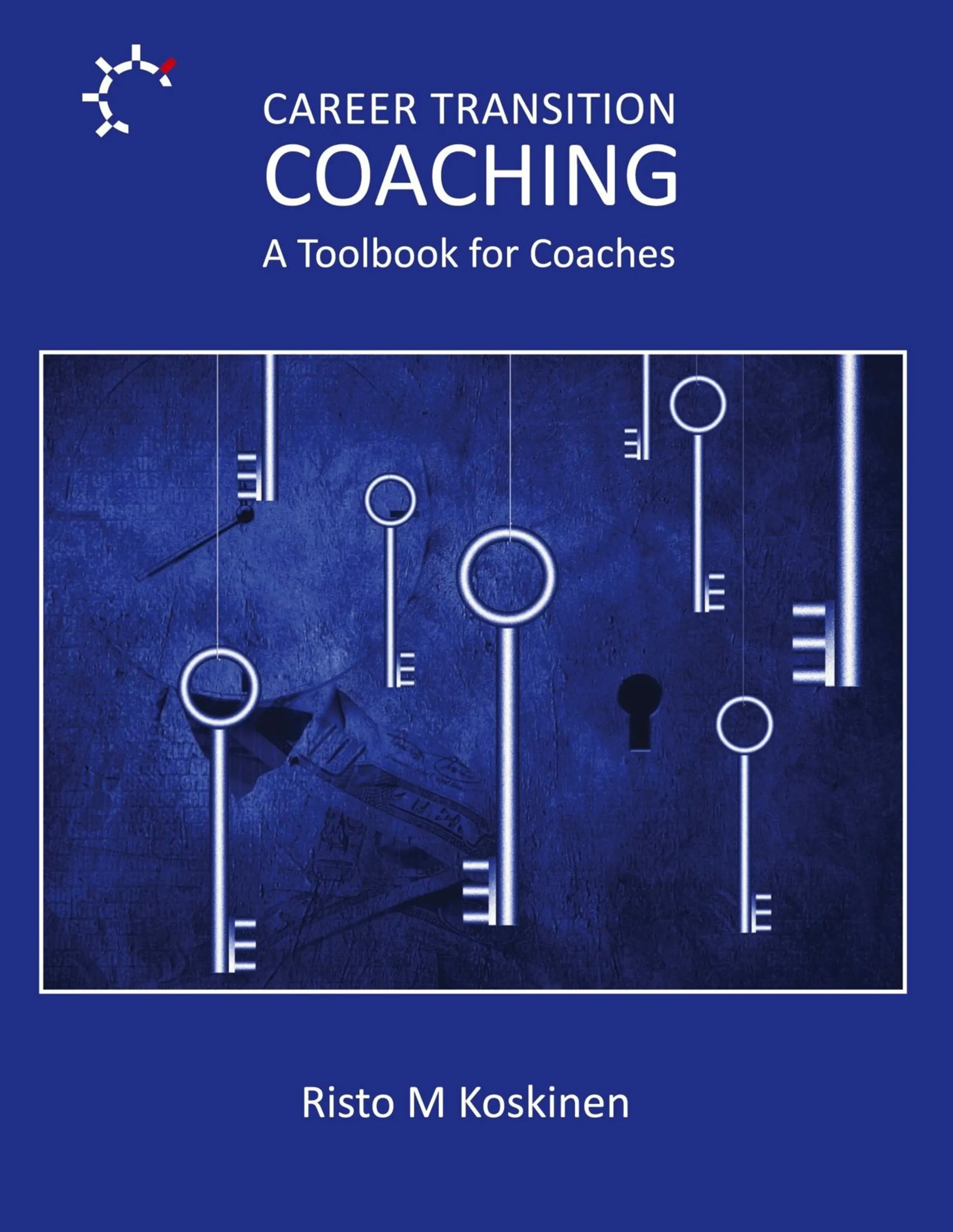 Koskinen, Career Transition Coaching - Toolbook for Coaches