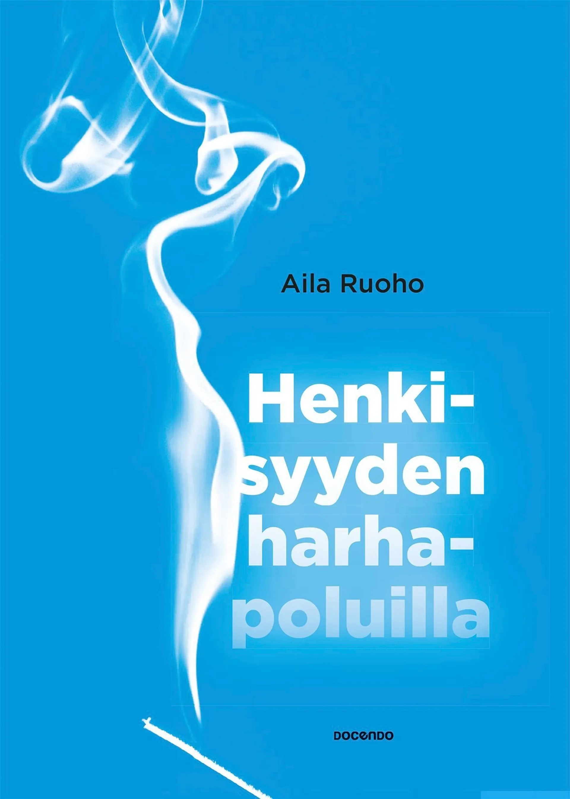 Ruoho, Henkisyyden harhapoluilla